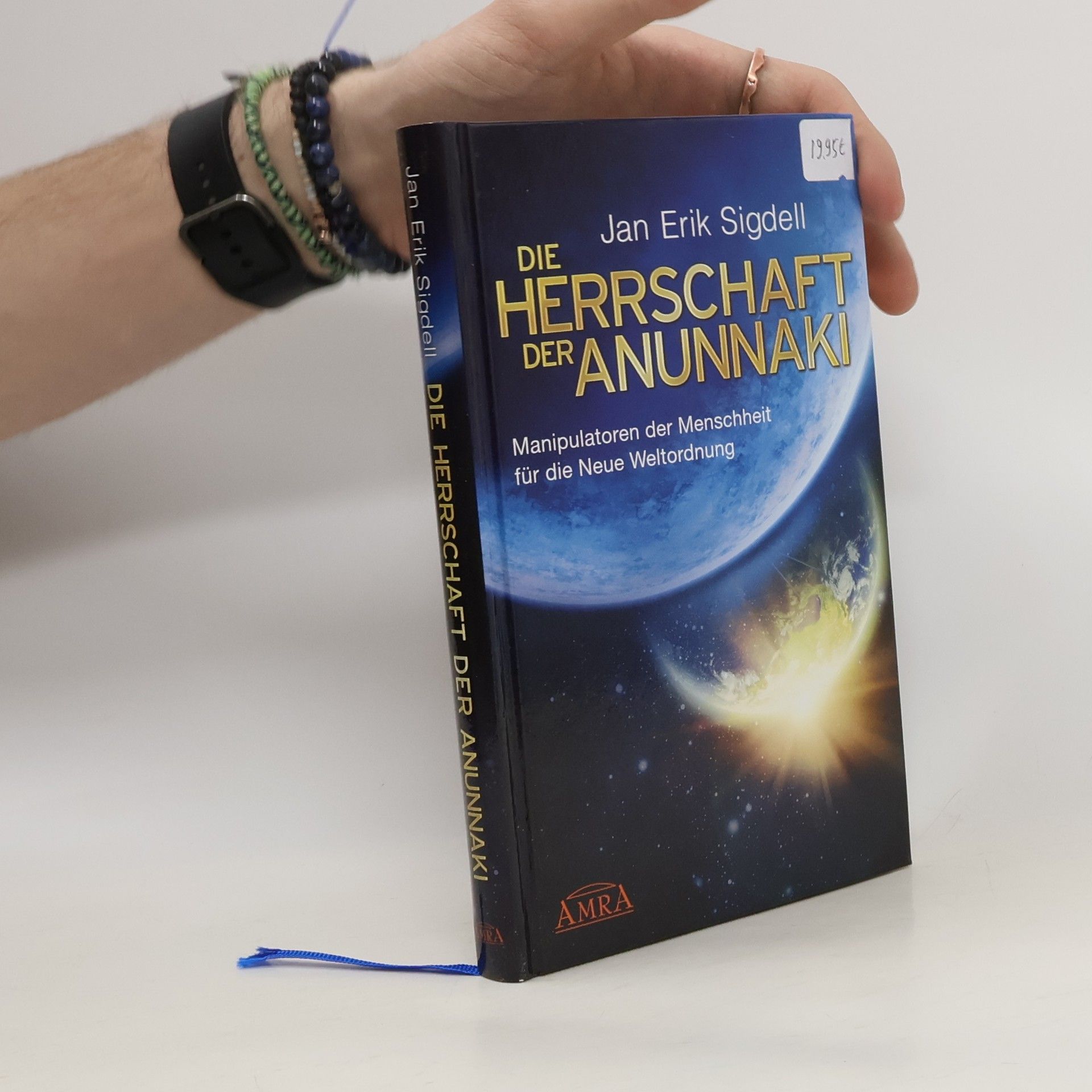 Jan Erik Sigdell Die Herrschaft der Anunnaki