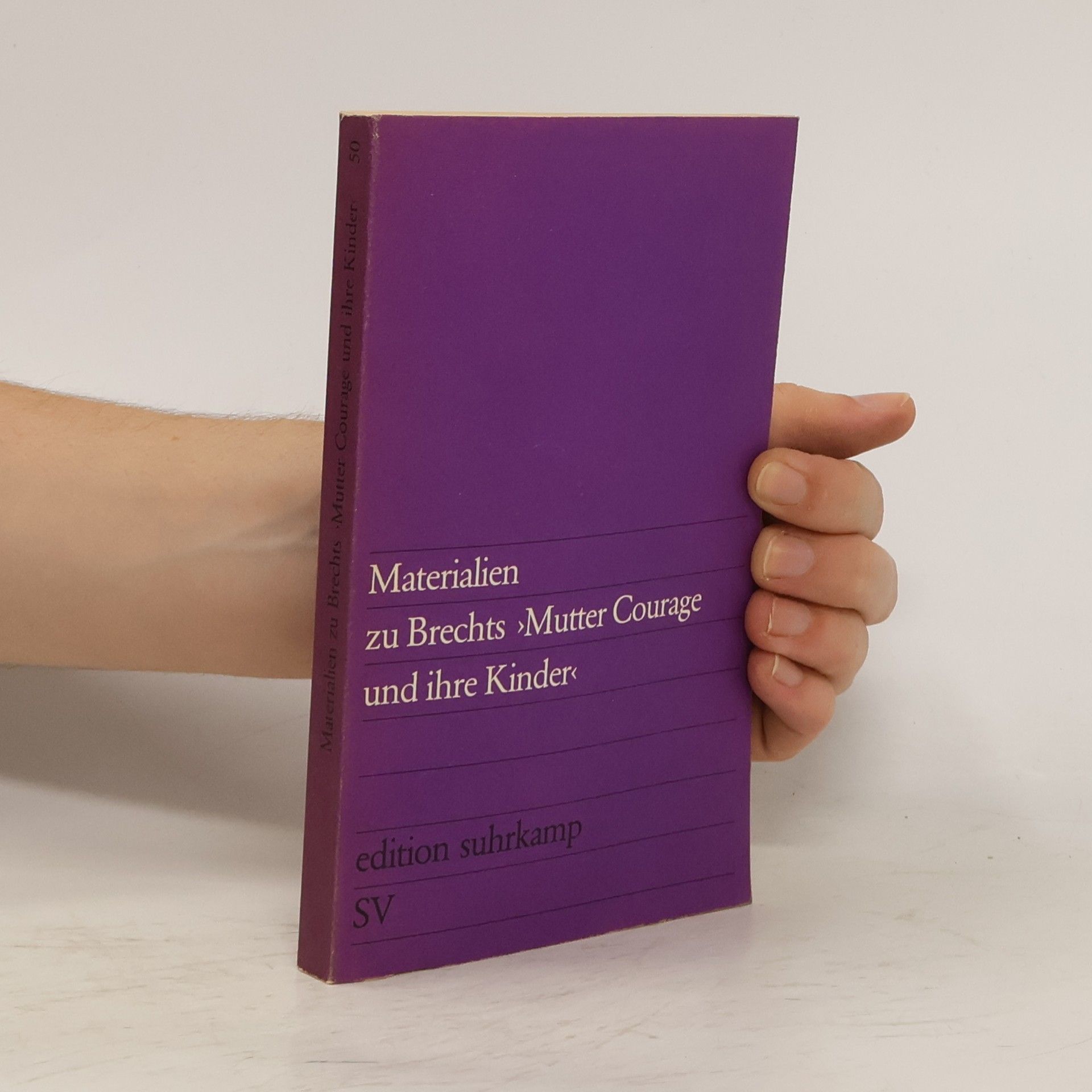 Werner Hecht Materialien zu Brechts "Mutter Courage und ihre Kinder"