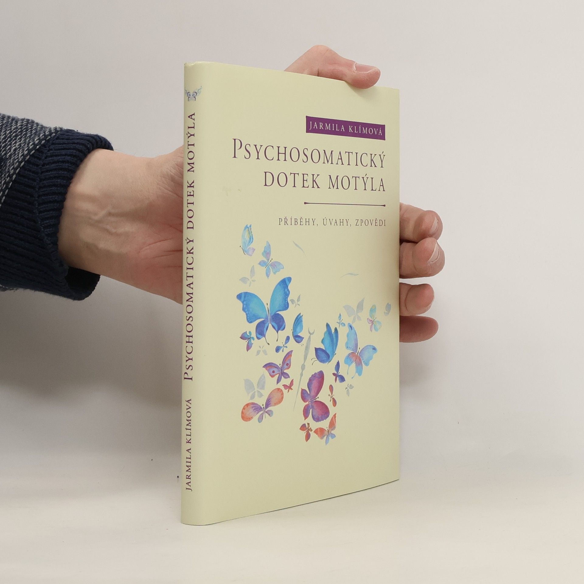 Jarmila Klímová Psychosomatický dotek motýla