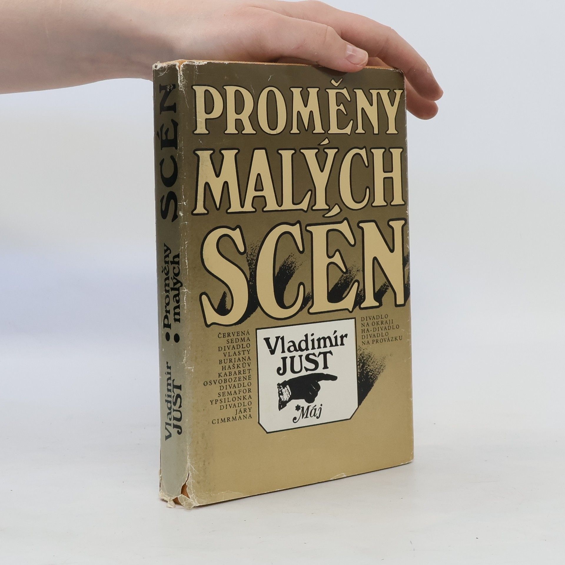 Vladimír Just Proměny malých scén