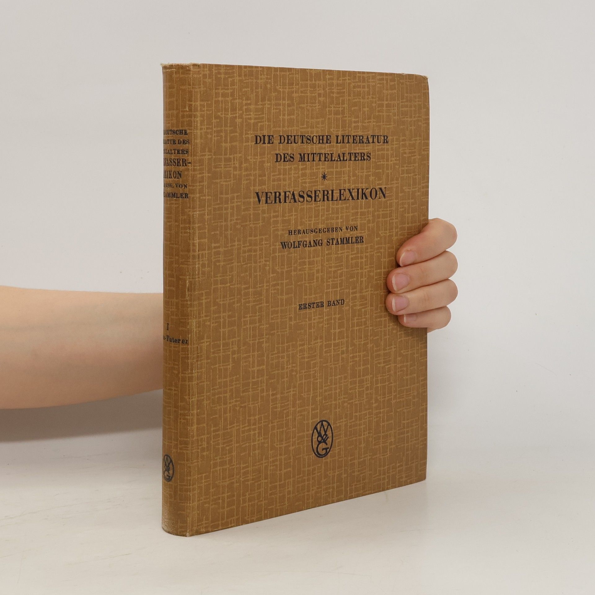 Wolfgang Stammler Die deutsche Literatur des Mittelalters. Verfasserlexikon. Band I.