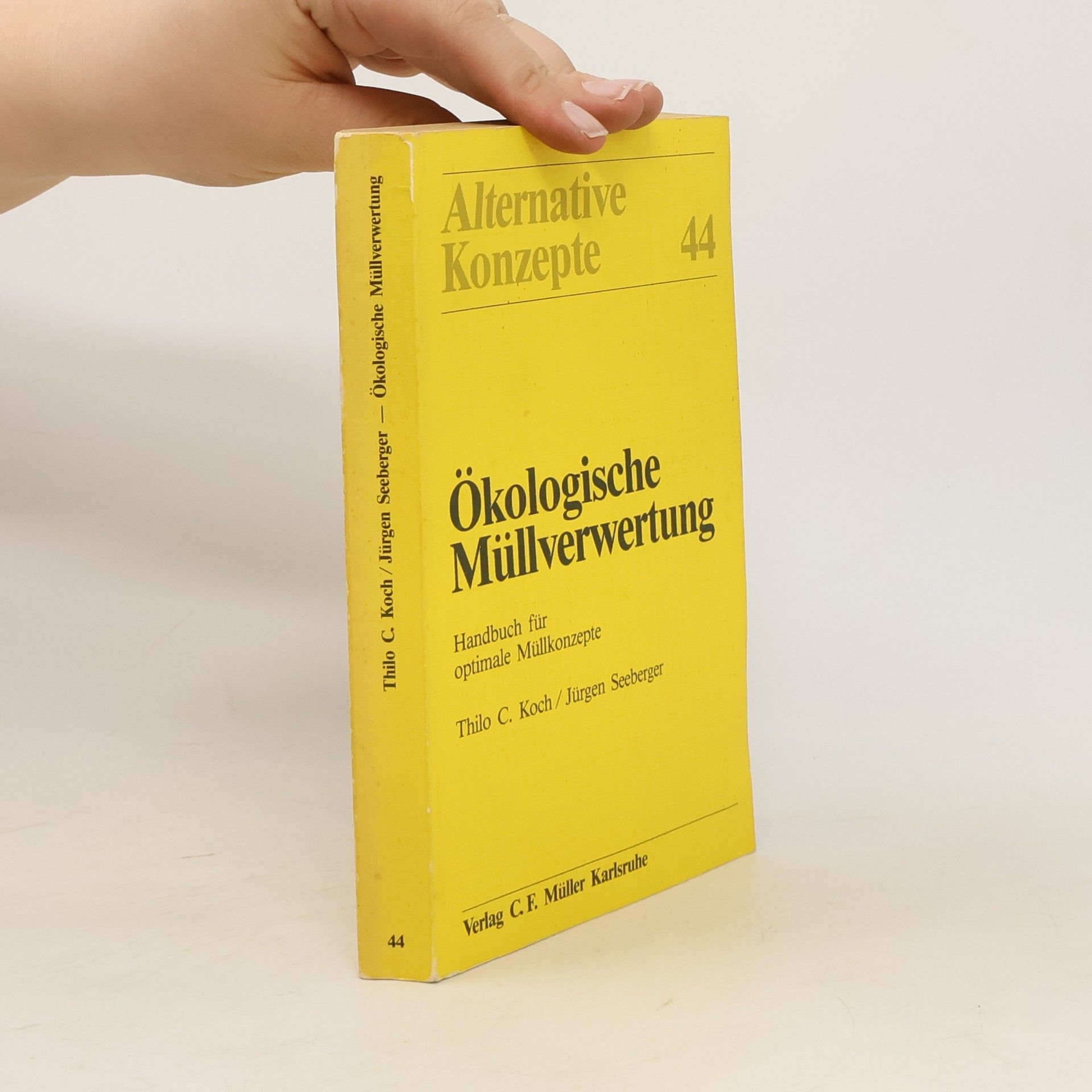 Thilo C. Koch Ökologische Müllverwertung