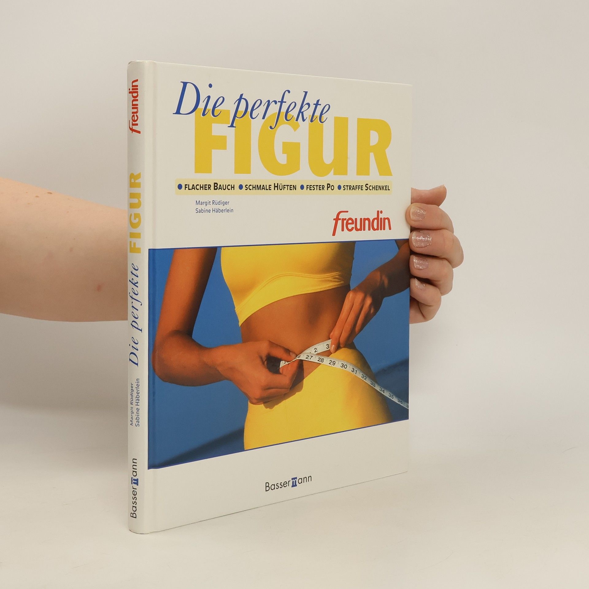 Margit Rüdiger Die perfekte Figur