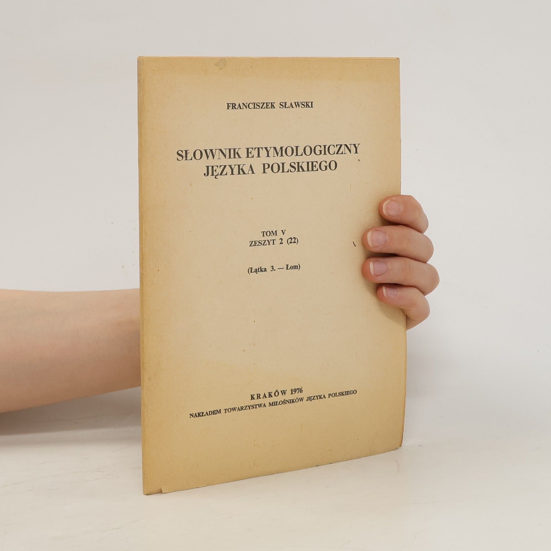 Collective Słownik etymologiczny języka polskiego