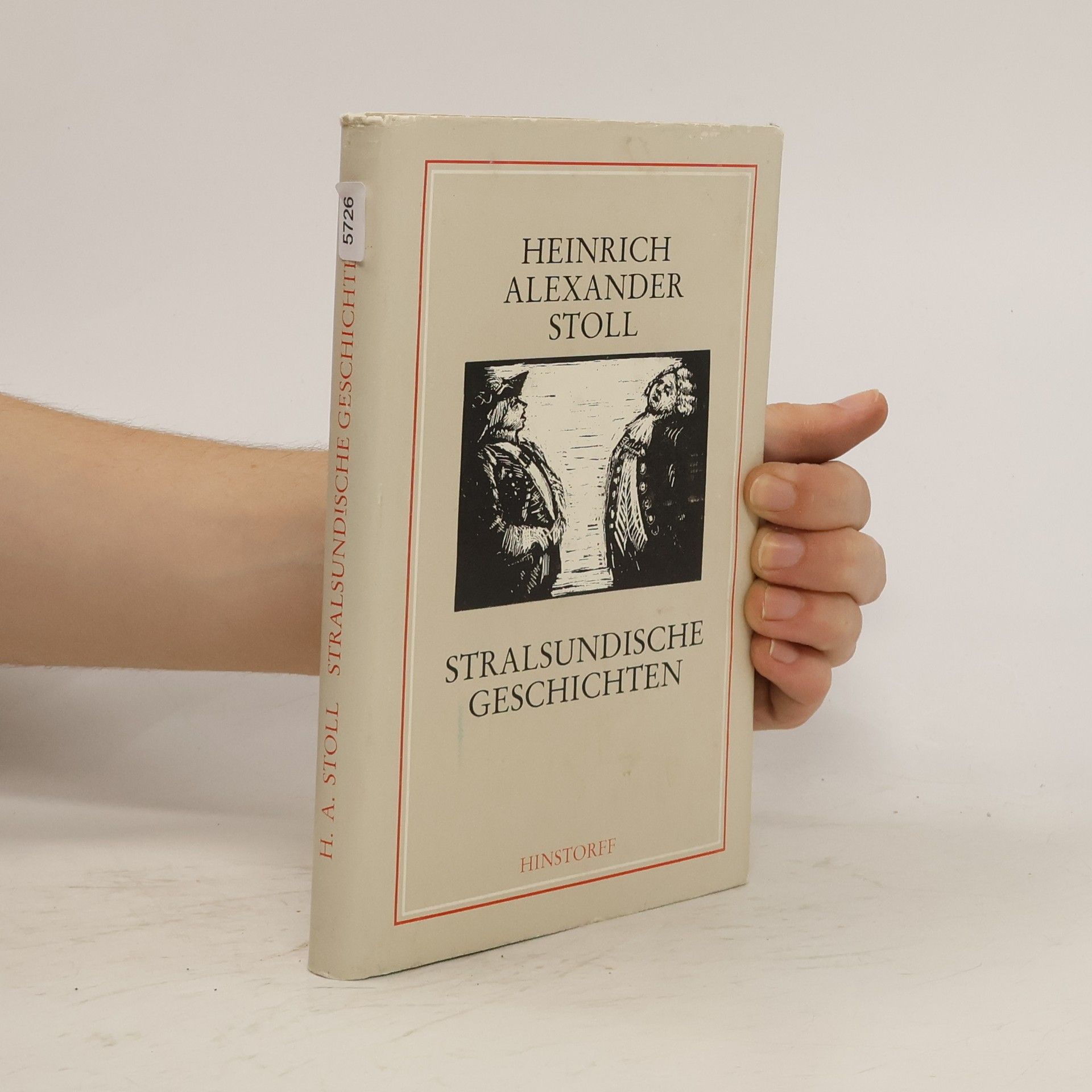 Heinrich Alexander Stoll Stralsundische Geschichten