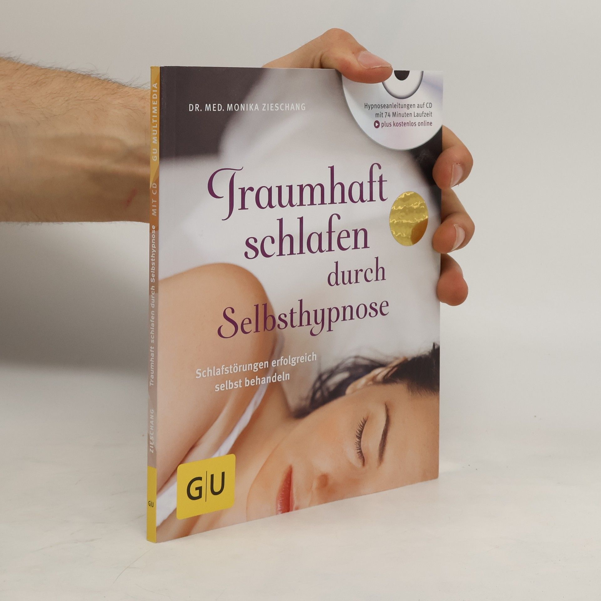 Monika Zieschang Traumhaft schlafen durch Selbsthypnose