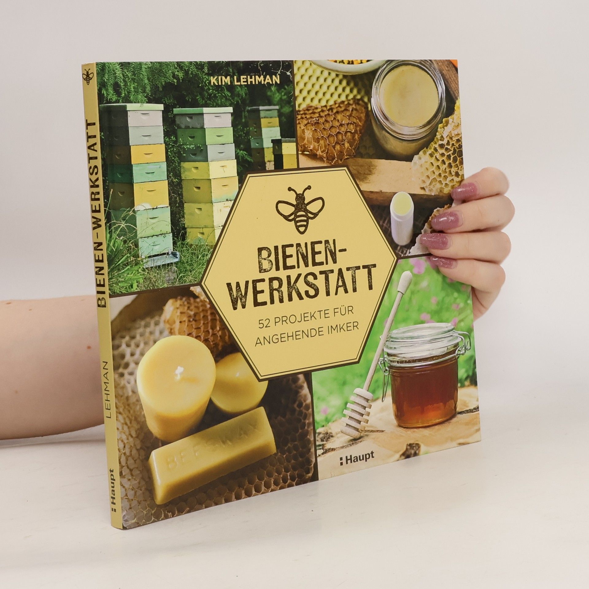 Kim Lehman Bienen-Werkstatt