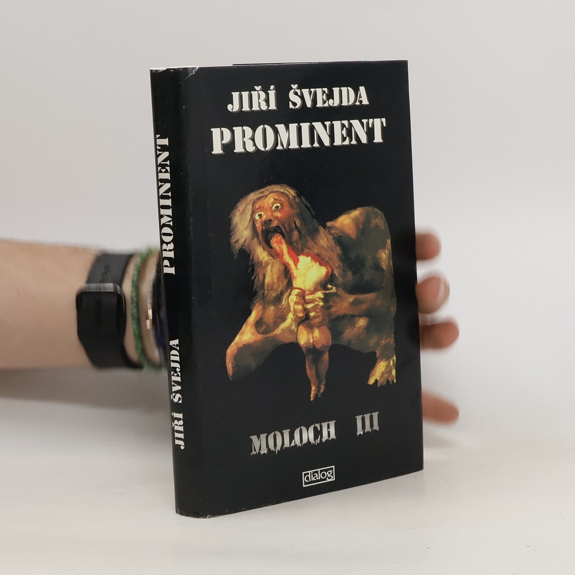Jirí Svejda Prominent - Moloch III