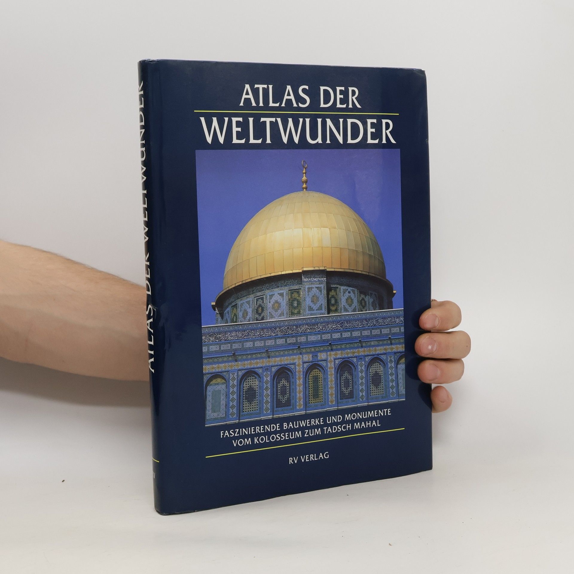 Rosemary Burton Atlas der Weltwunder