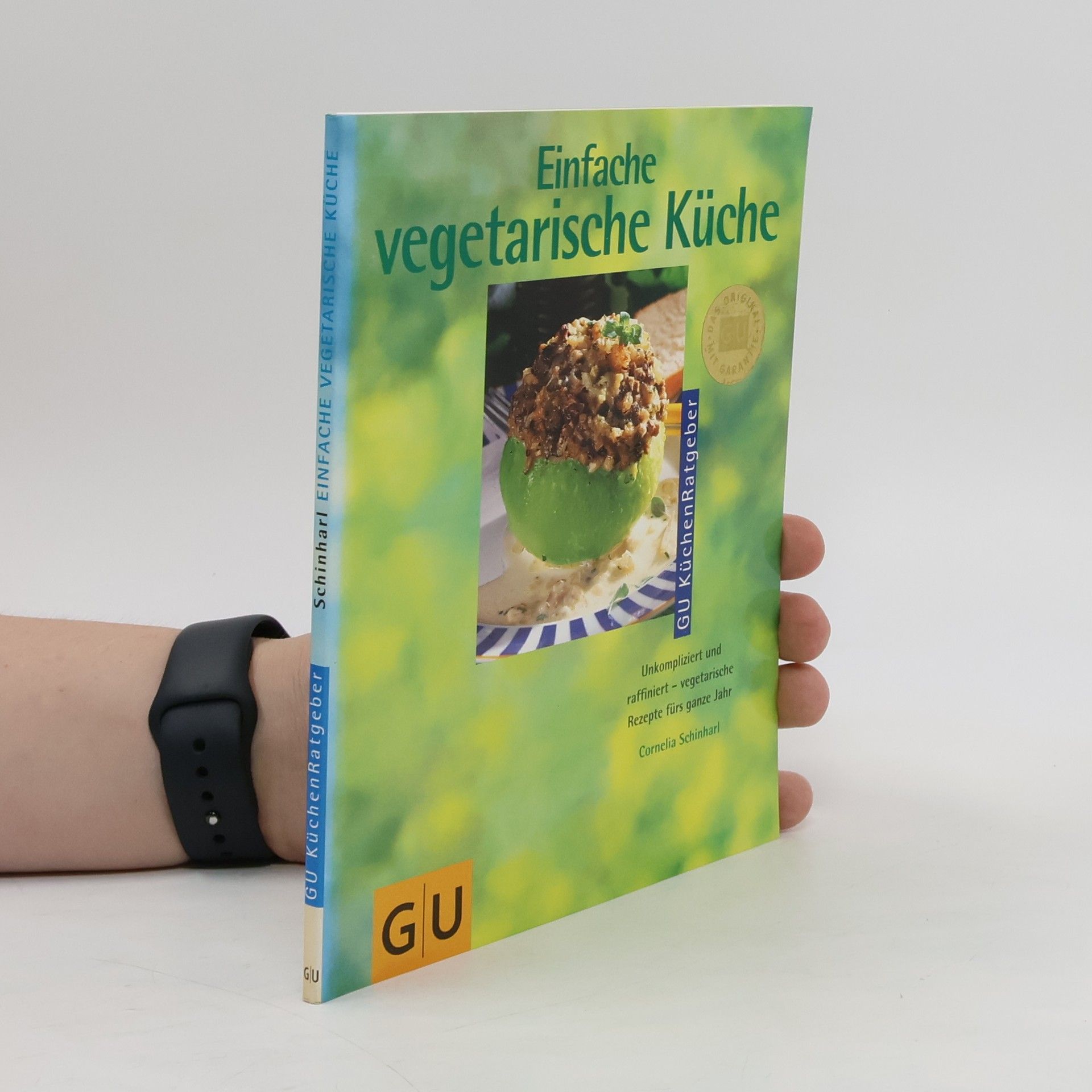 Cornelia Schinharl Einfache vegetarische Küche