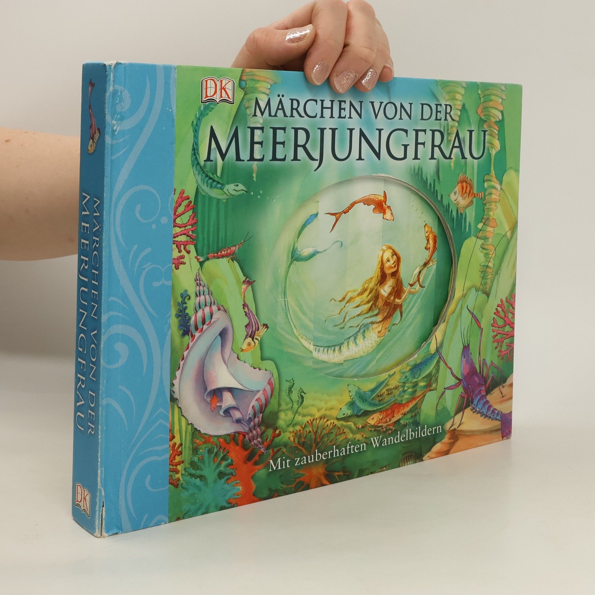 Collectif d'auteurs Märchen von der Meerjungfrau. Mit zauberhaften Wandelbildern