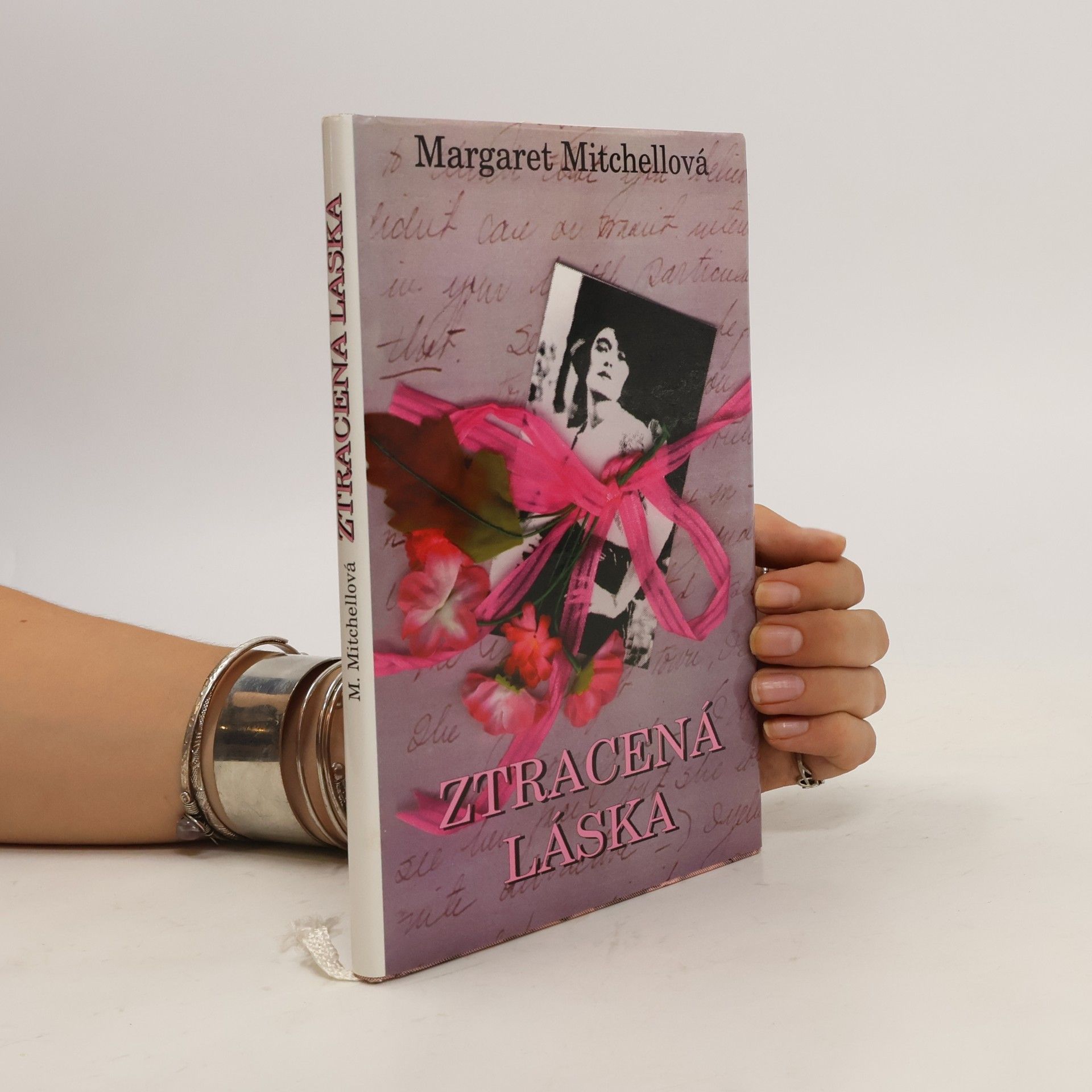 Margaret Mitchell Ztracená láska