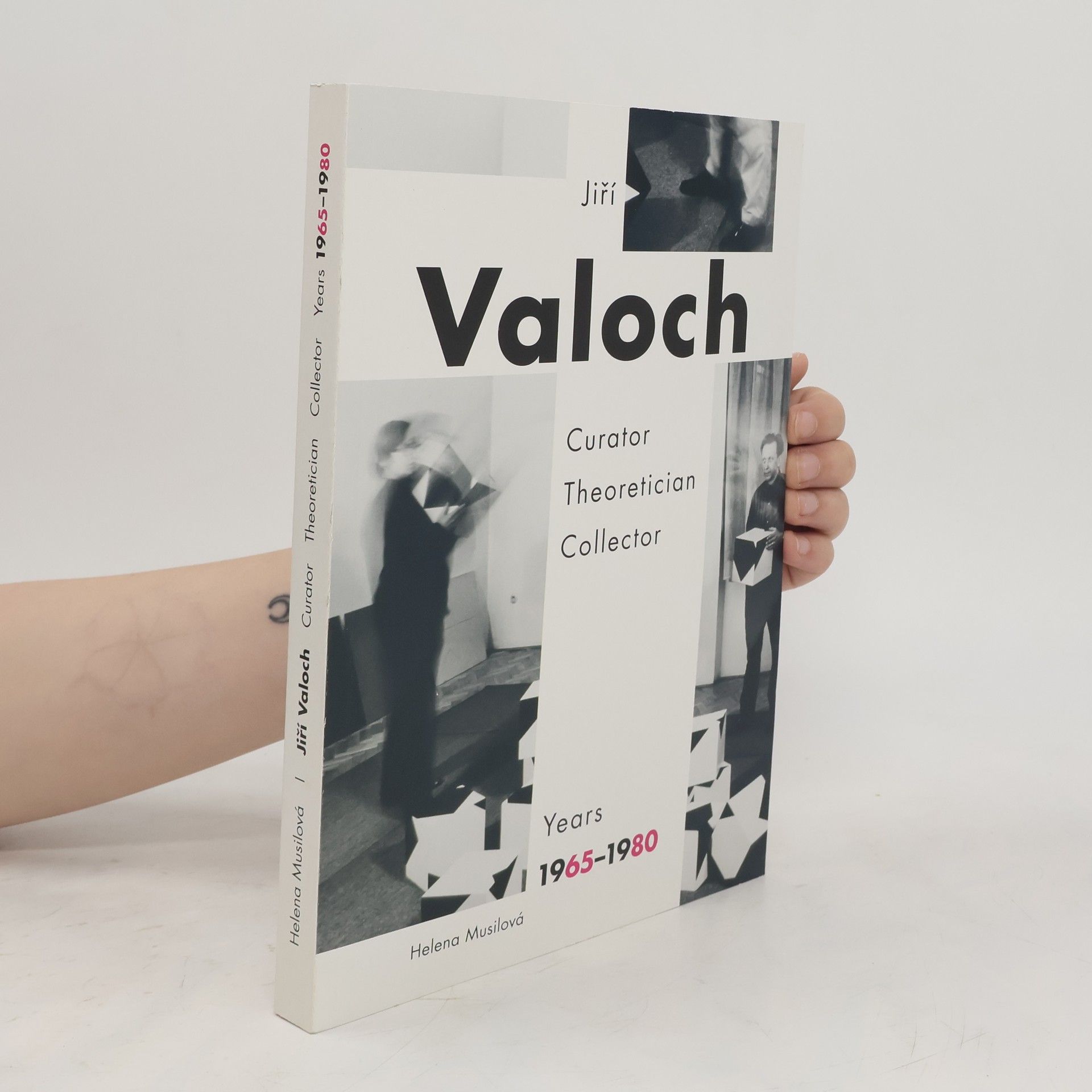 Helena Rišlinková Jiří Valoch. Curator, theoretician, collector.