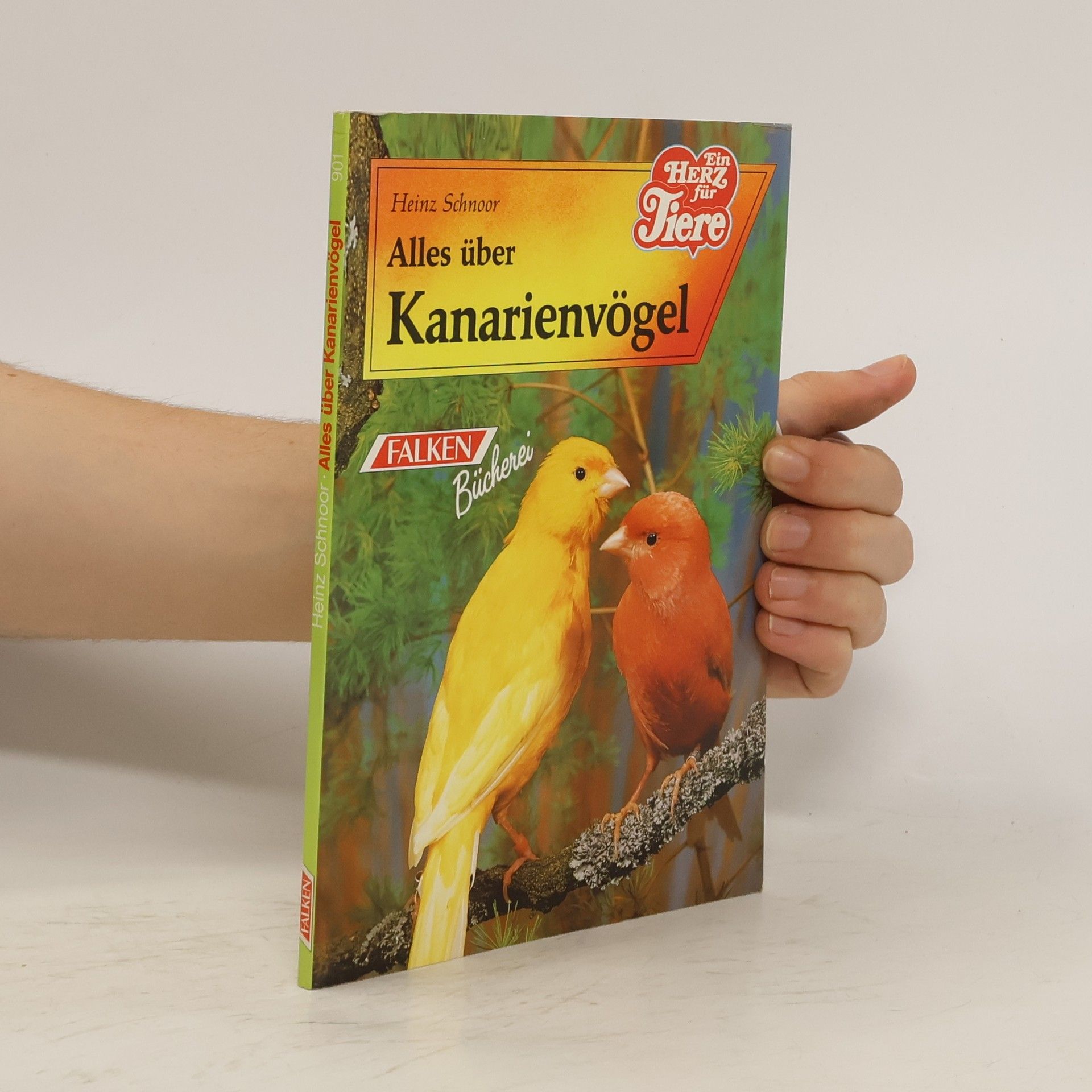 Heinz Schnoor Alles über Kanarienvögel