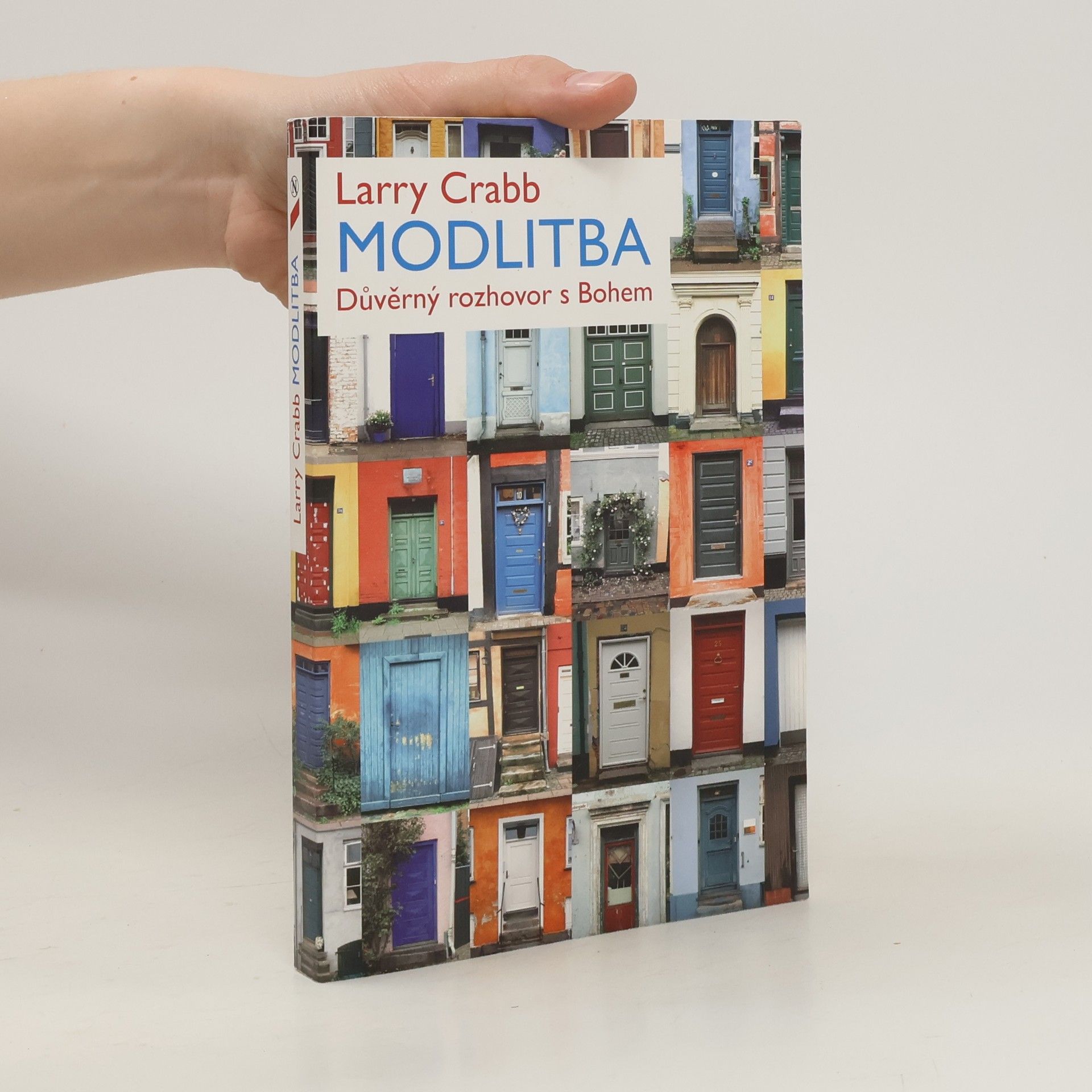Lawrence J. Crabb Modlitba - Důvěrný rozhovor s Bohem