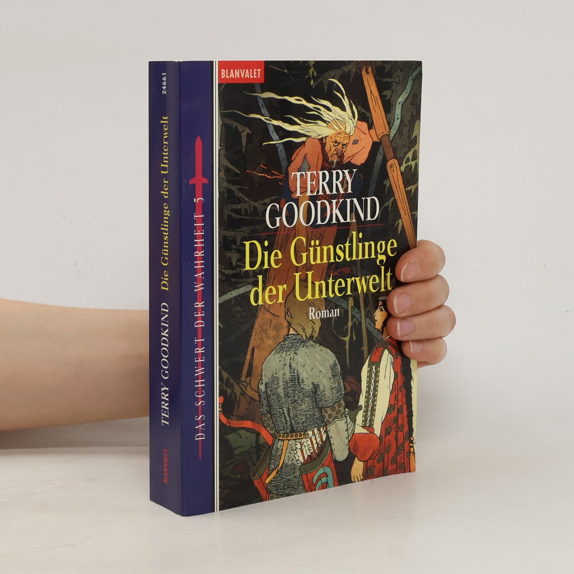 Terry Goodkind Die Günstlinge der Unterwelt