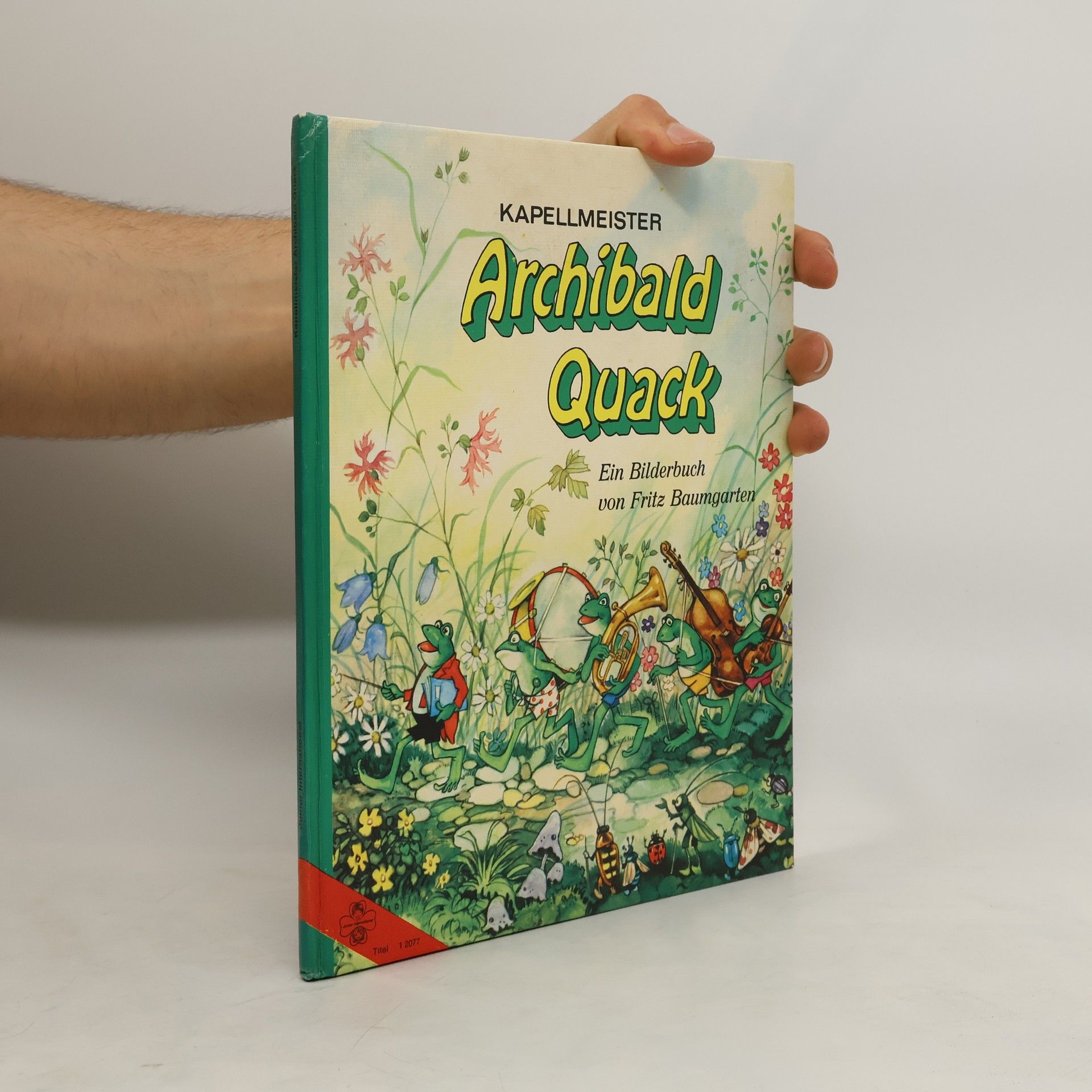 Autorenkollektiv Kapellmeister Archibald Quack