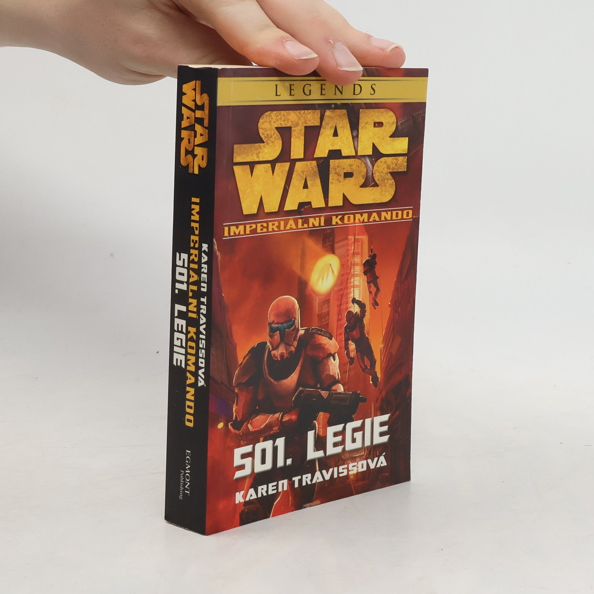 Karen Traviss Star Wars. Imperiální komando. 501. legie