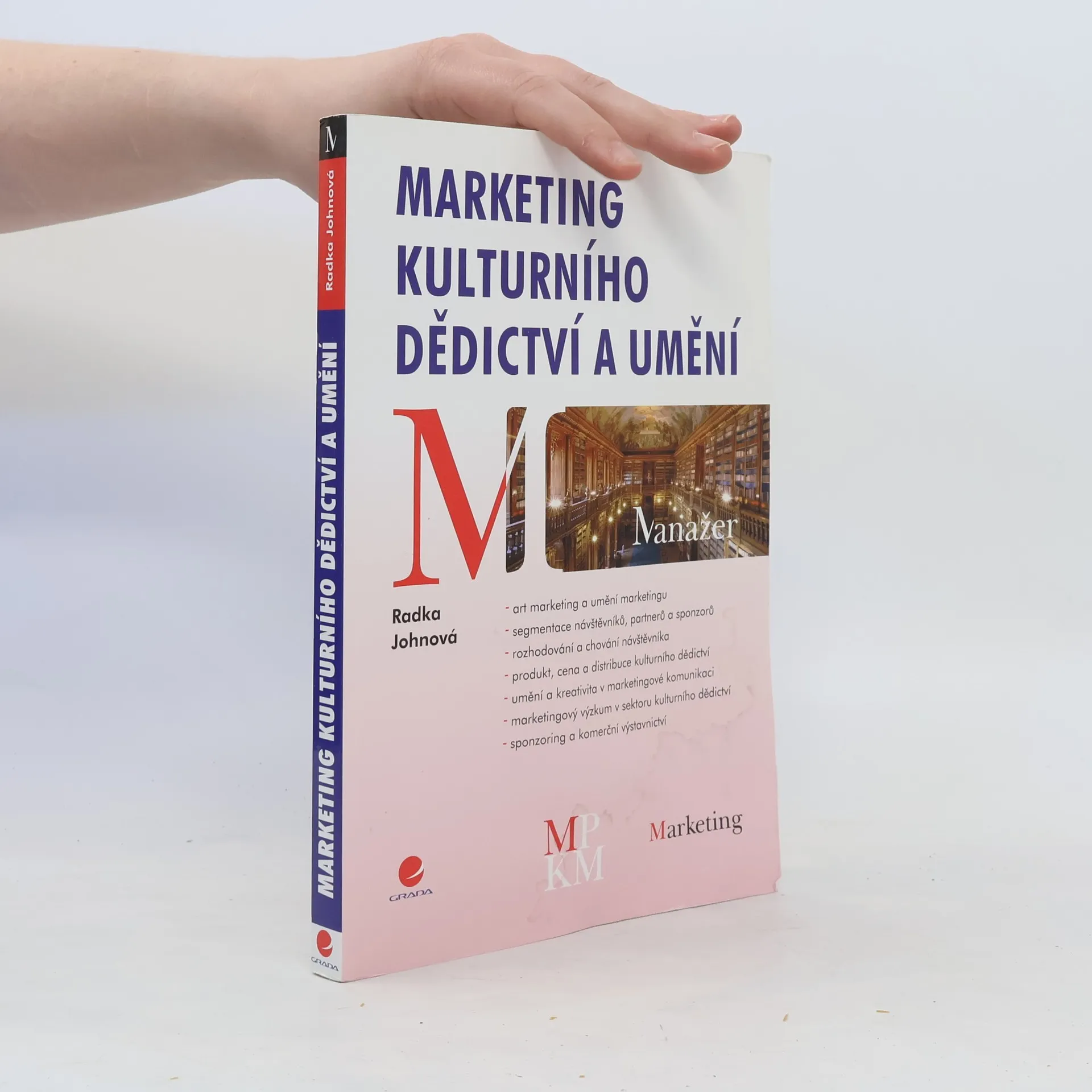 Marketing kulturního dědictví a umění | Kniha | Radka Johnová | CS
