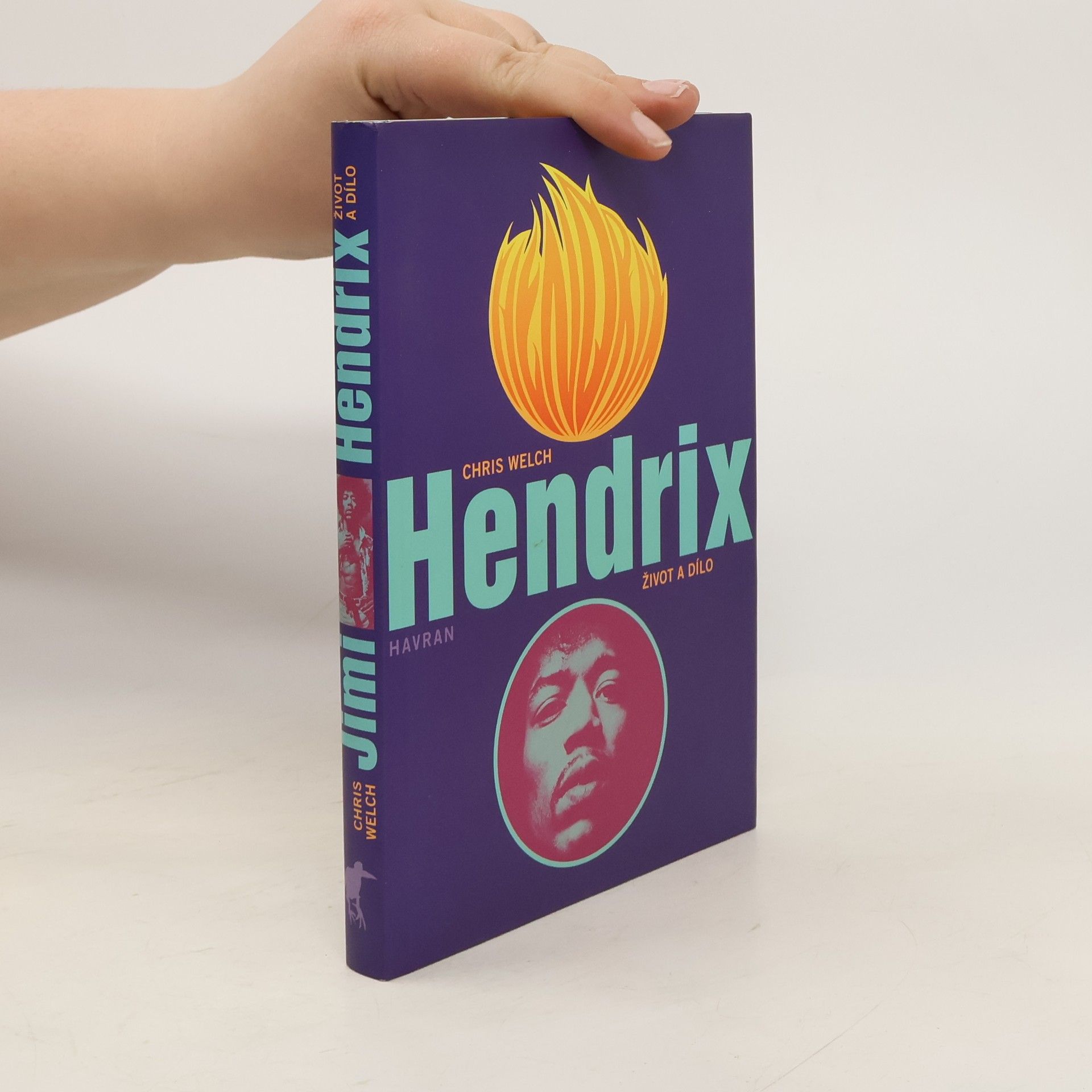 Chris Welch Jimi Hendrix : život a dílo
