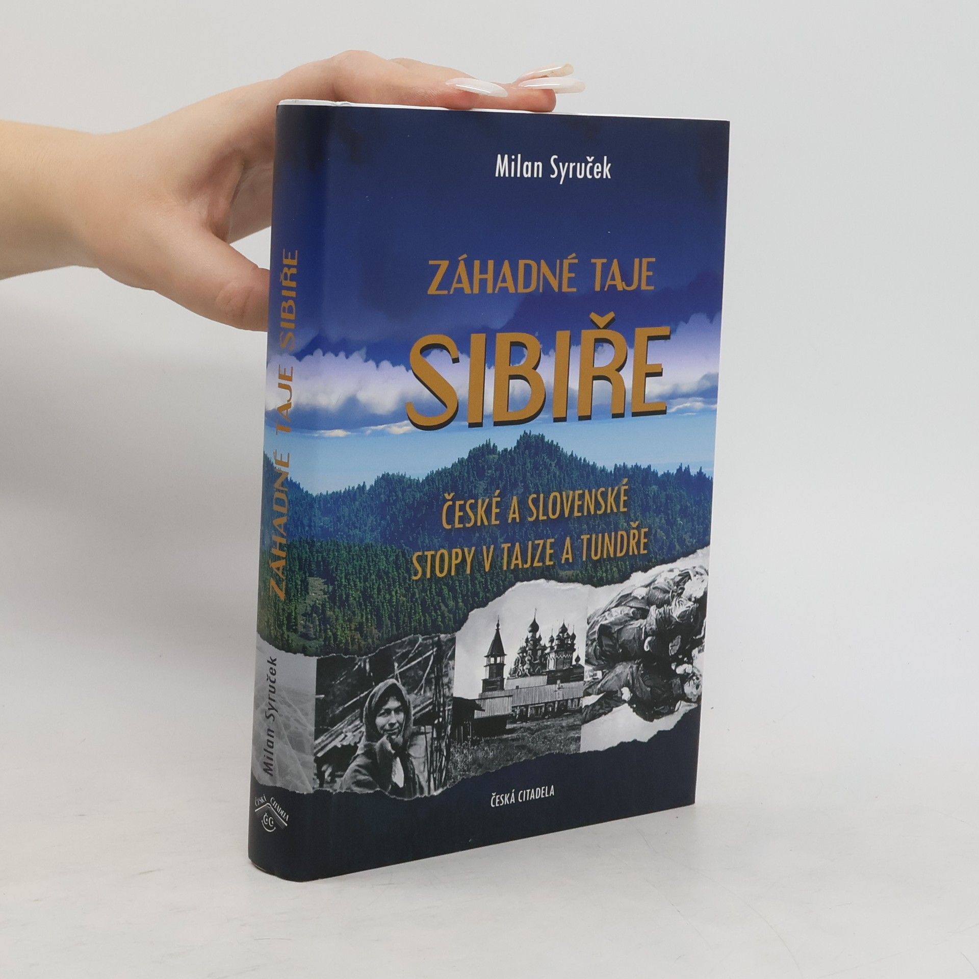 Milan Syruček Záhadné taje Sibiře