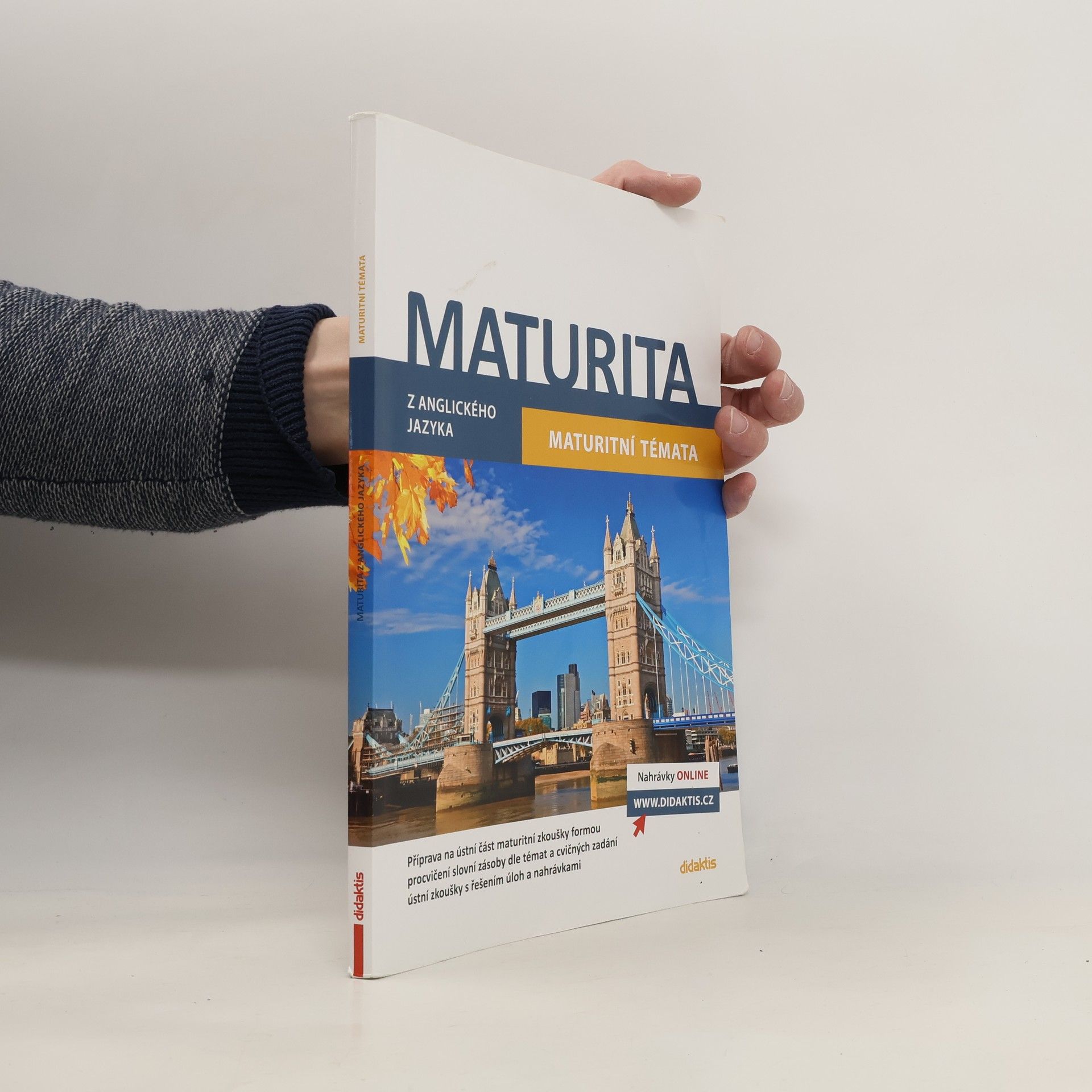 Ludmila Baláková Maturita z anglického jazyka. Maturitní témata