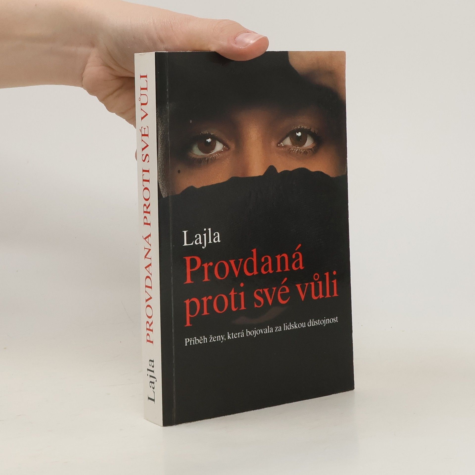 Leila Provdaná proti své vůli: Příběh ženy, která bojovala za lidskou důstojnost