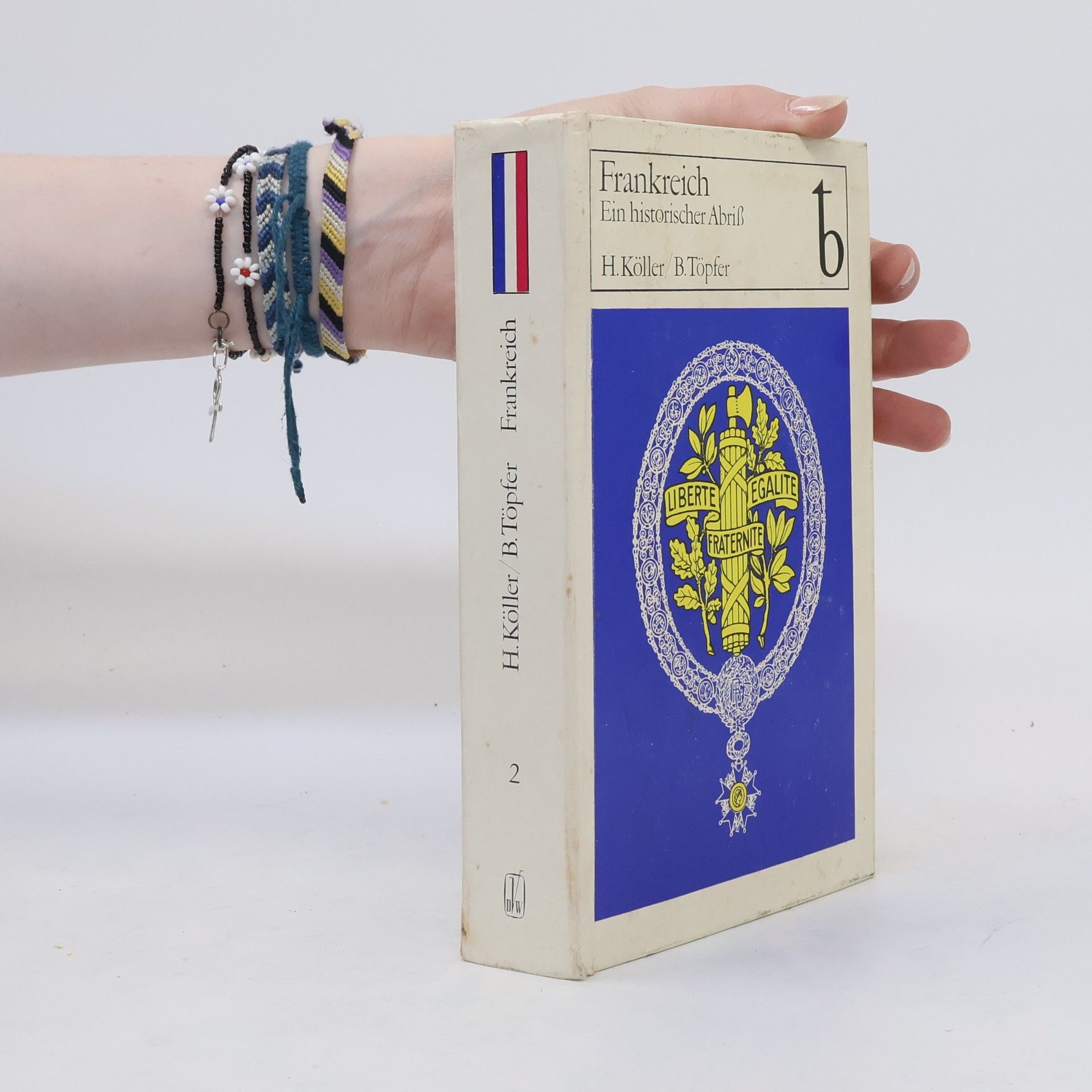 Heinz Köller Frankreich. Ein historischer Abriß. Teil 2