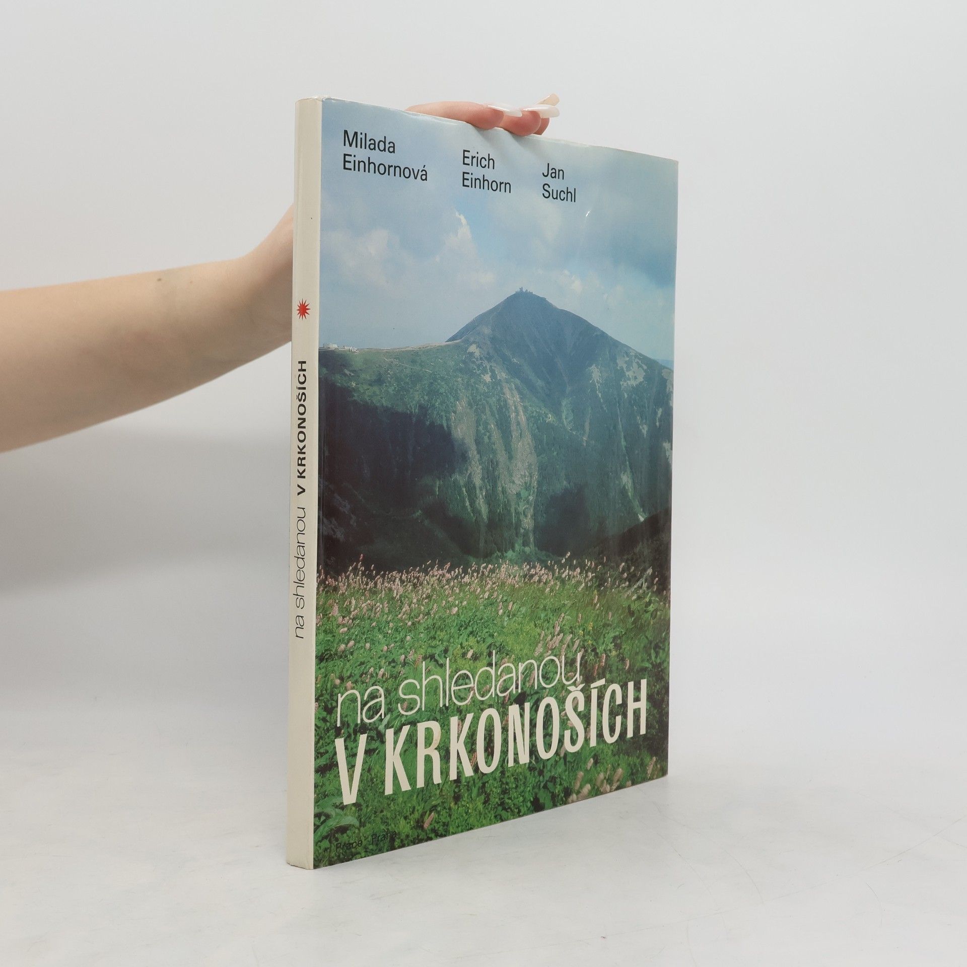 Einhornová Milada Na shledanou v Krkonoších