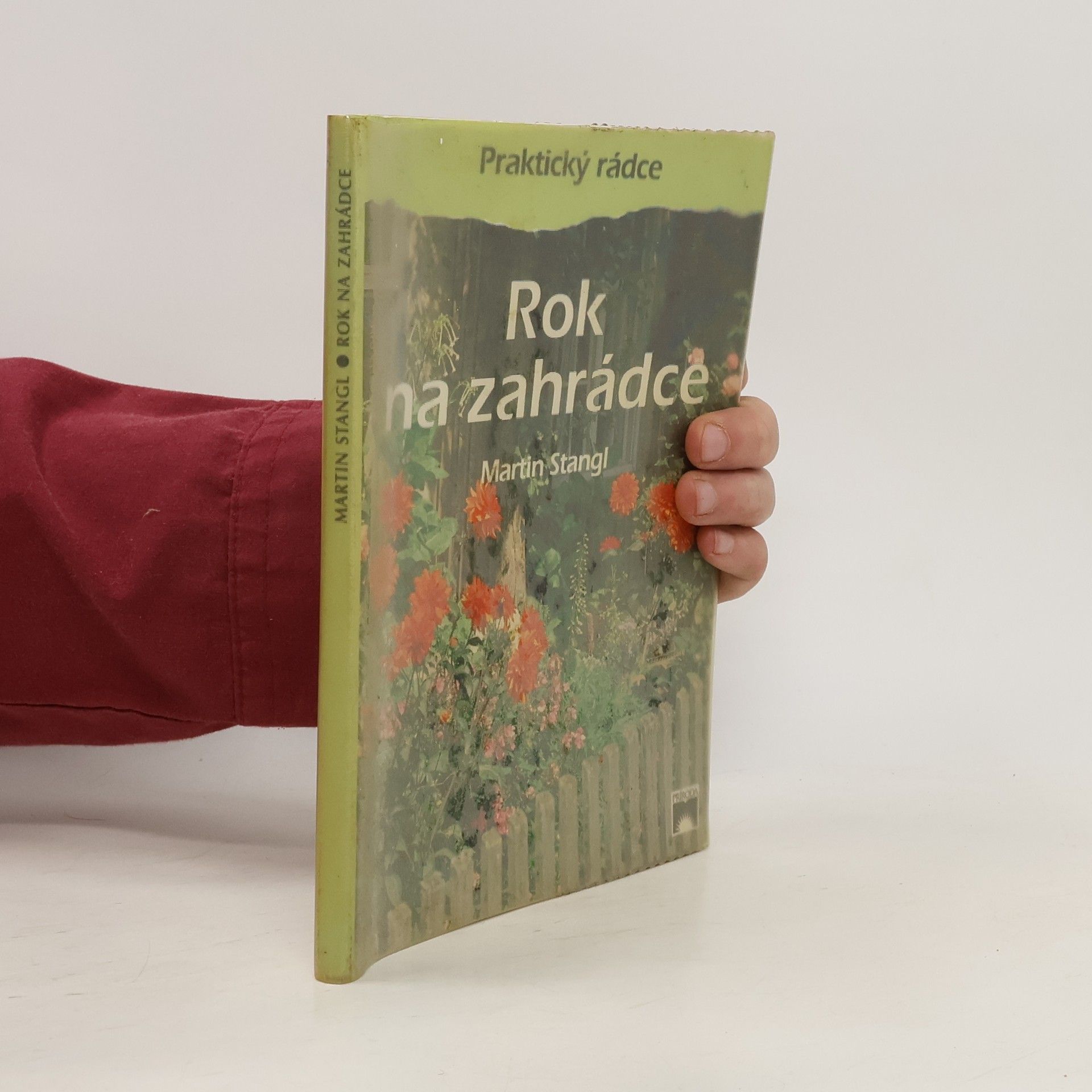 Martin Stangl Rok na zahrádce