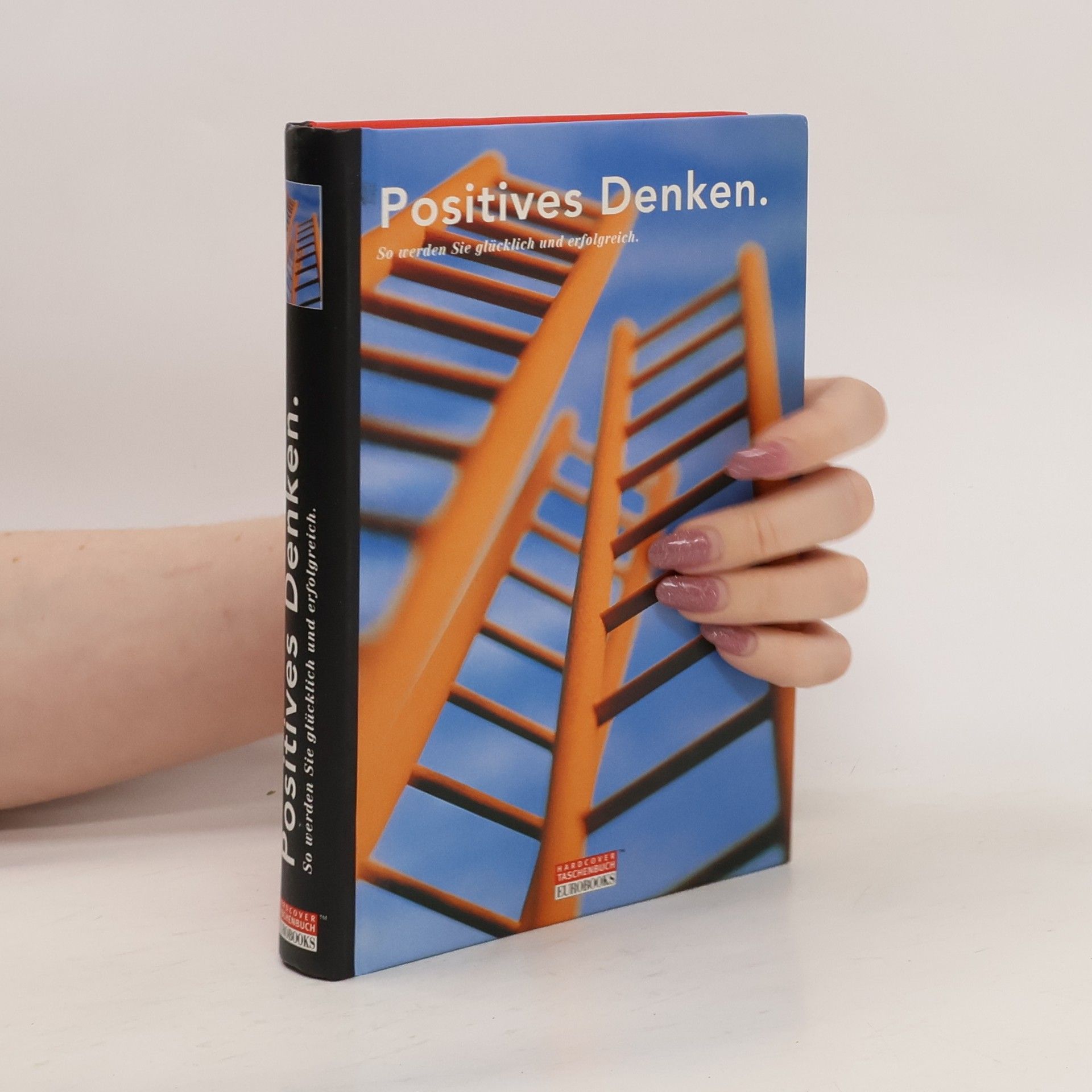 Collectif d'auteurs Positives Denken