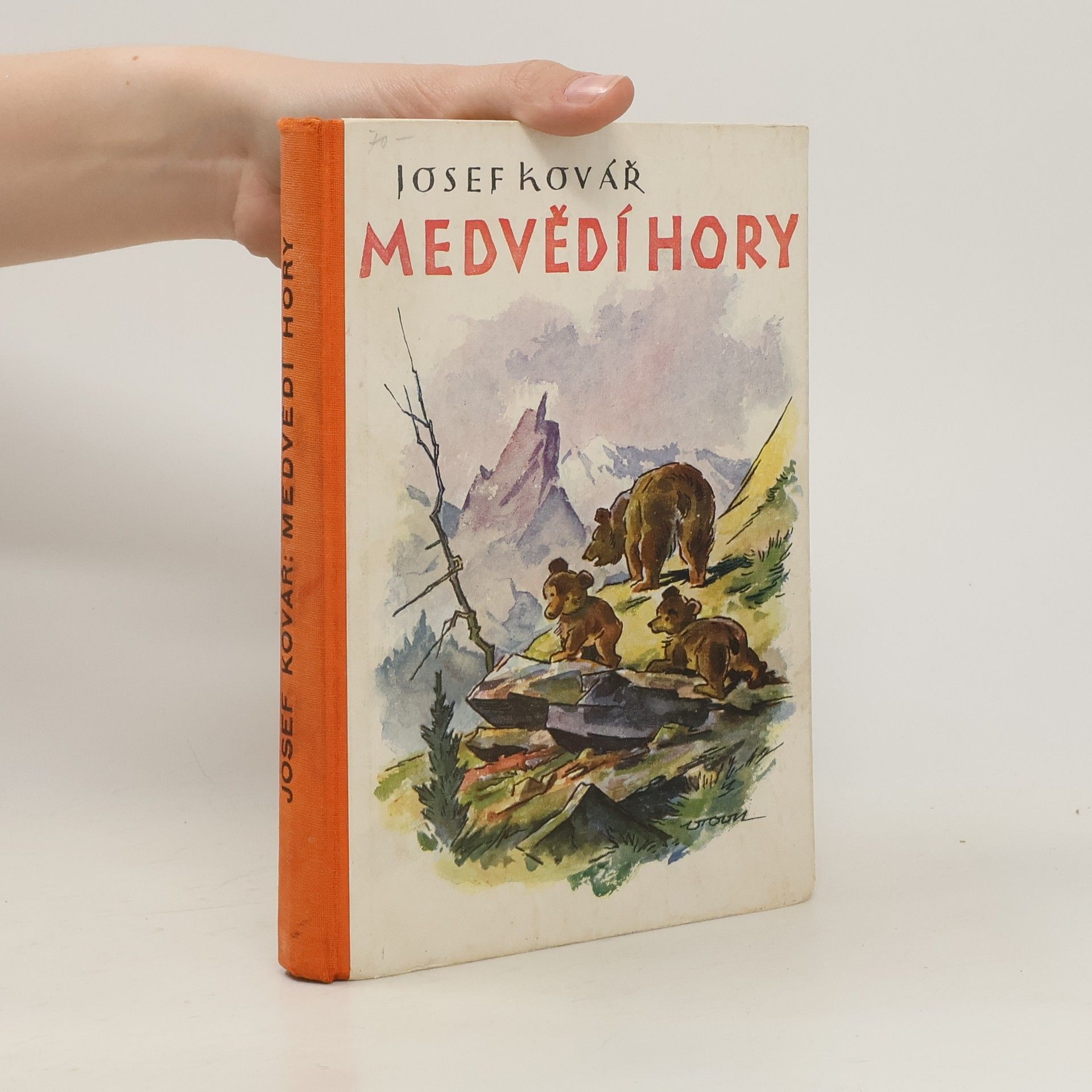 Josef Kovář Medvědí hory