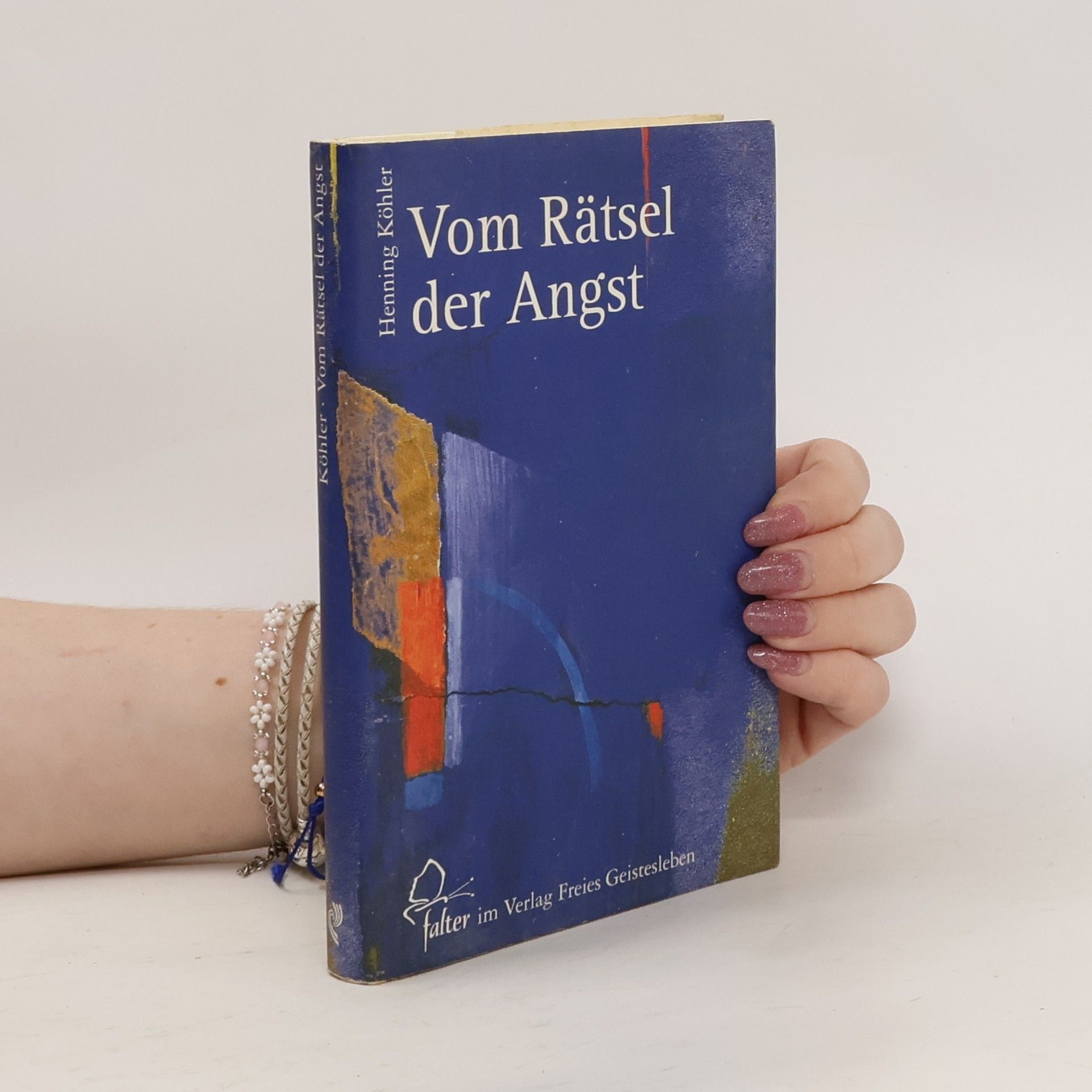 Henning Köhler Vom Rätsel der Angst