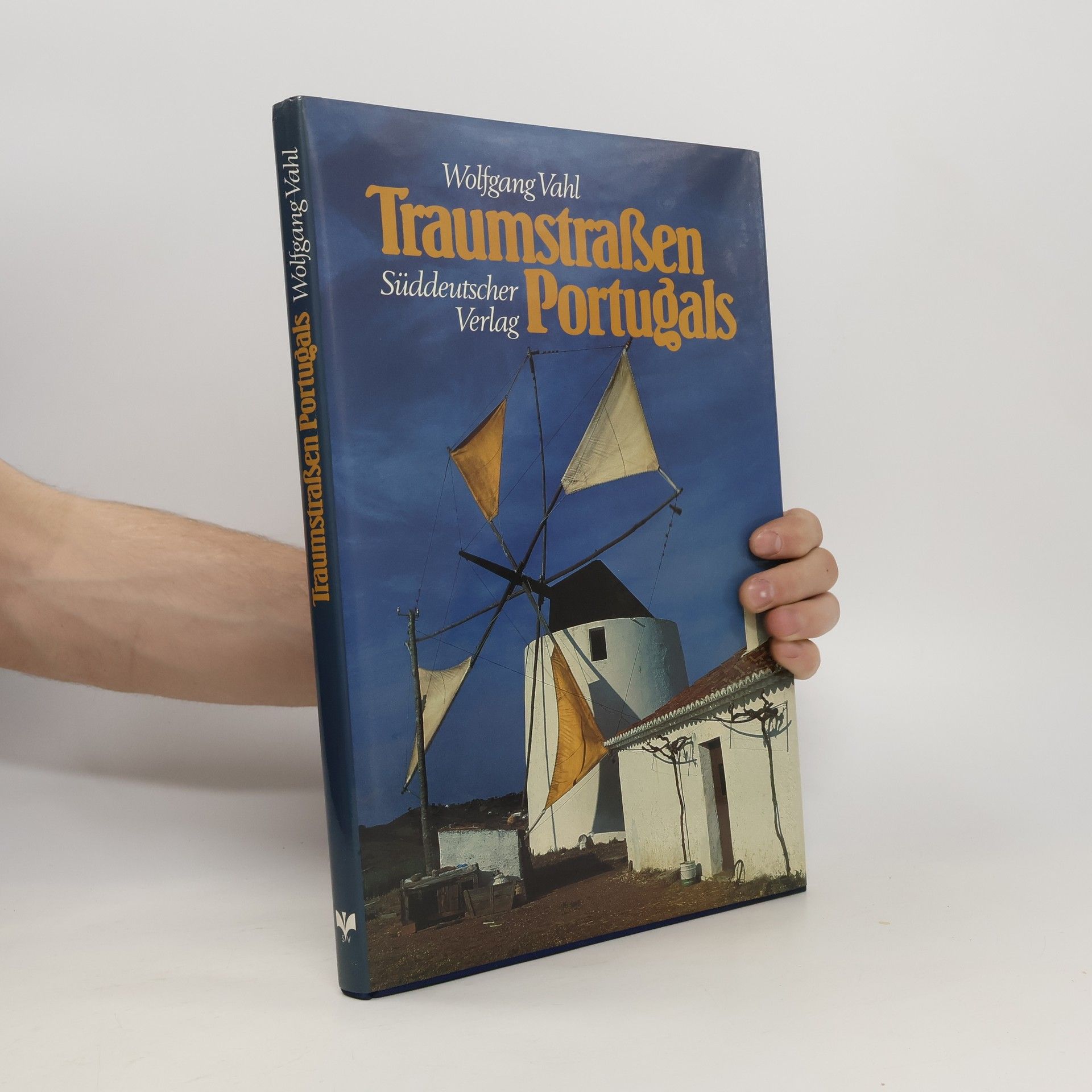Wolfgang Vahl Traumstraßen Portugals