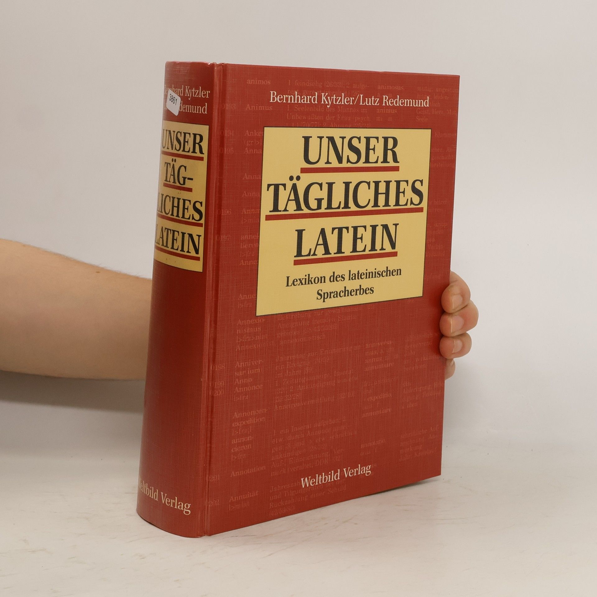 Bernhard Kytzler Unser tägliches Latein