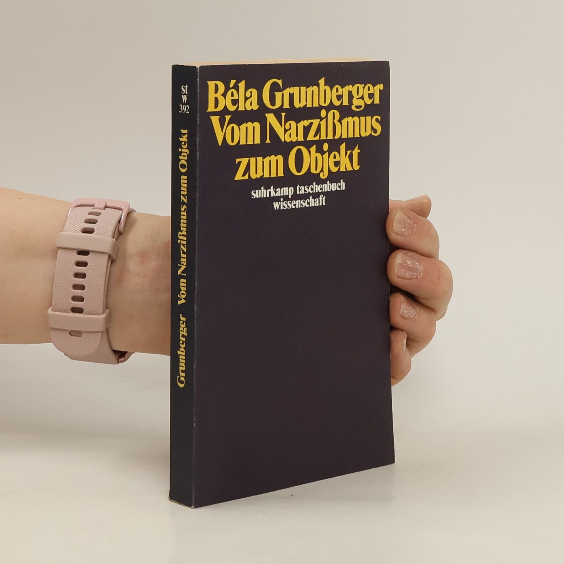 Be la Grunberger Vom Narzissmus zum Objekt