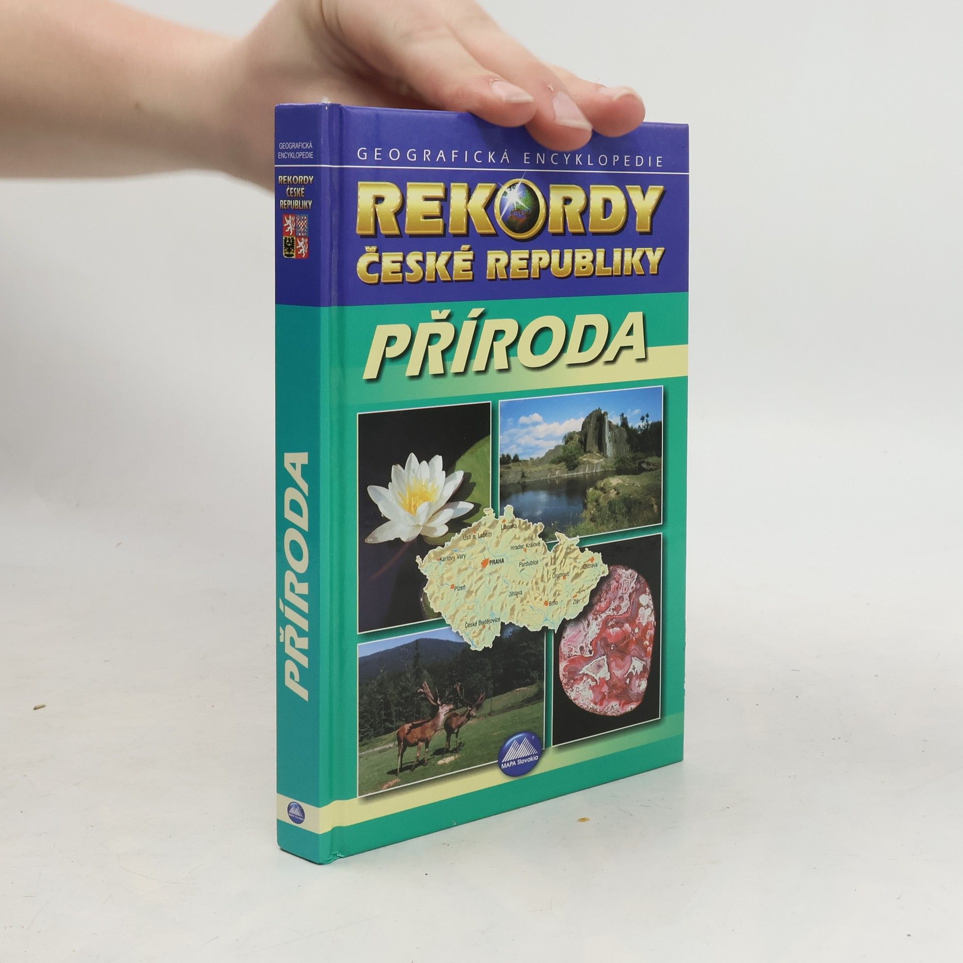 Klímová Eva Rekordy České republiky. Příroda