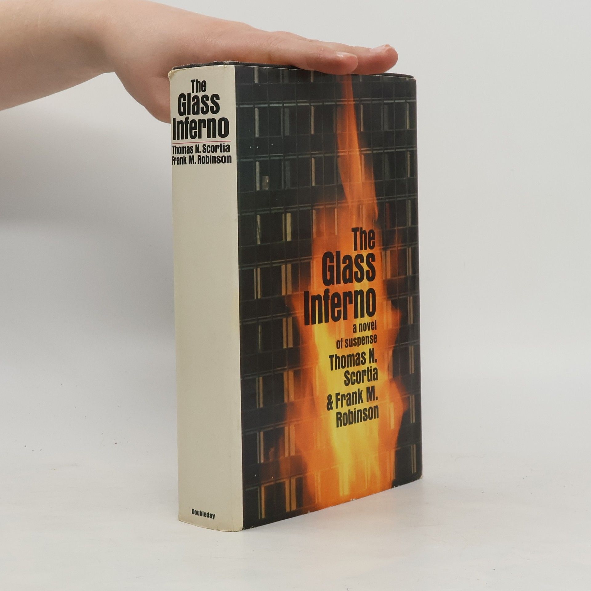 Thomas N. Scortia The glass inferno