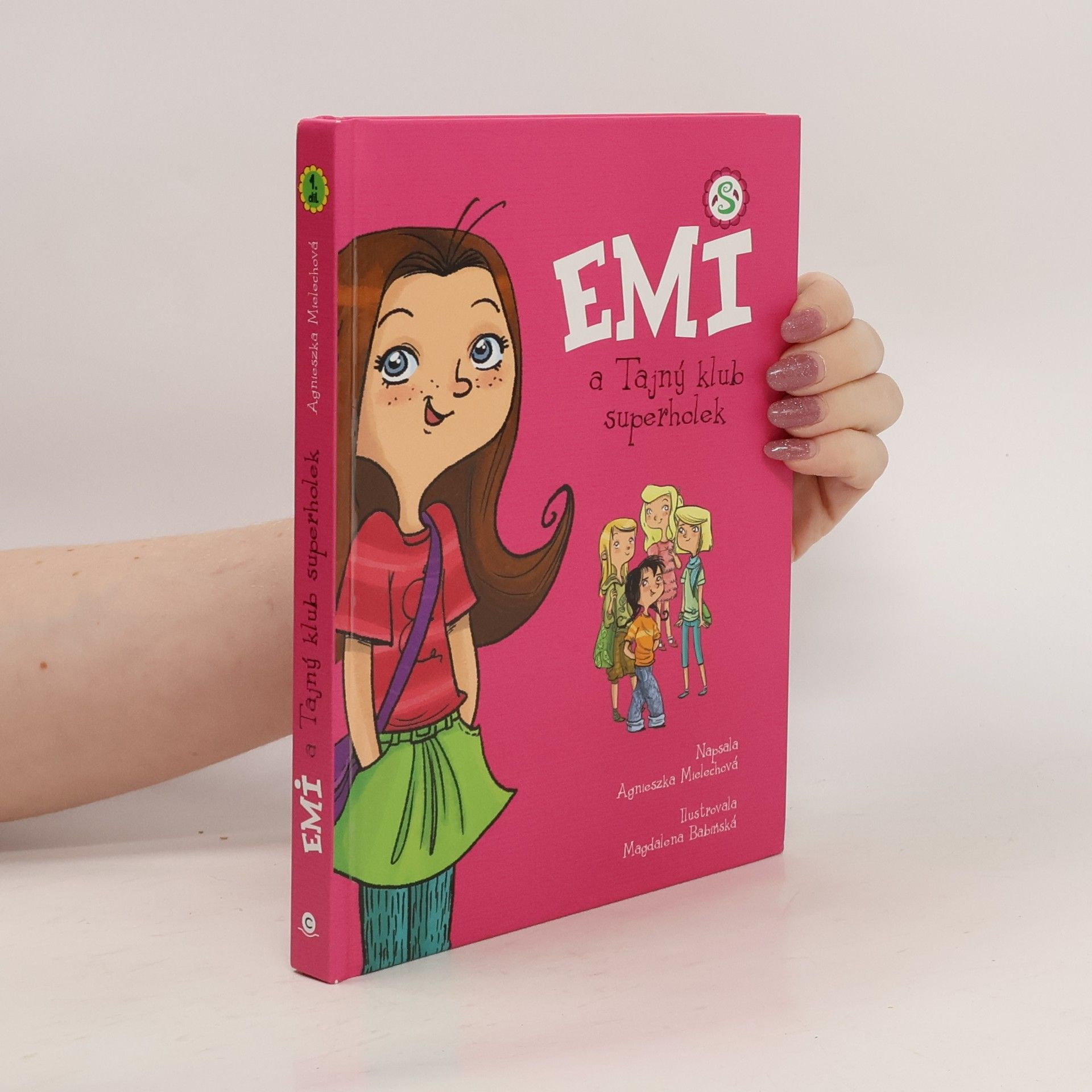 Agnieszka Mielech Emi a Tajný klub superholek