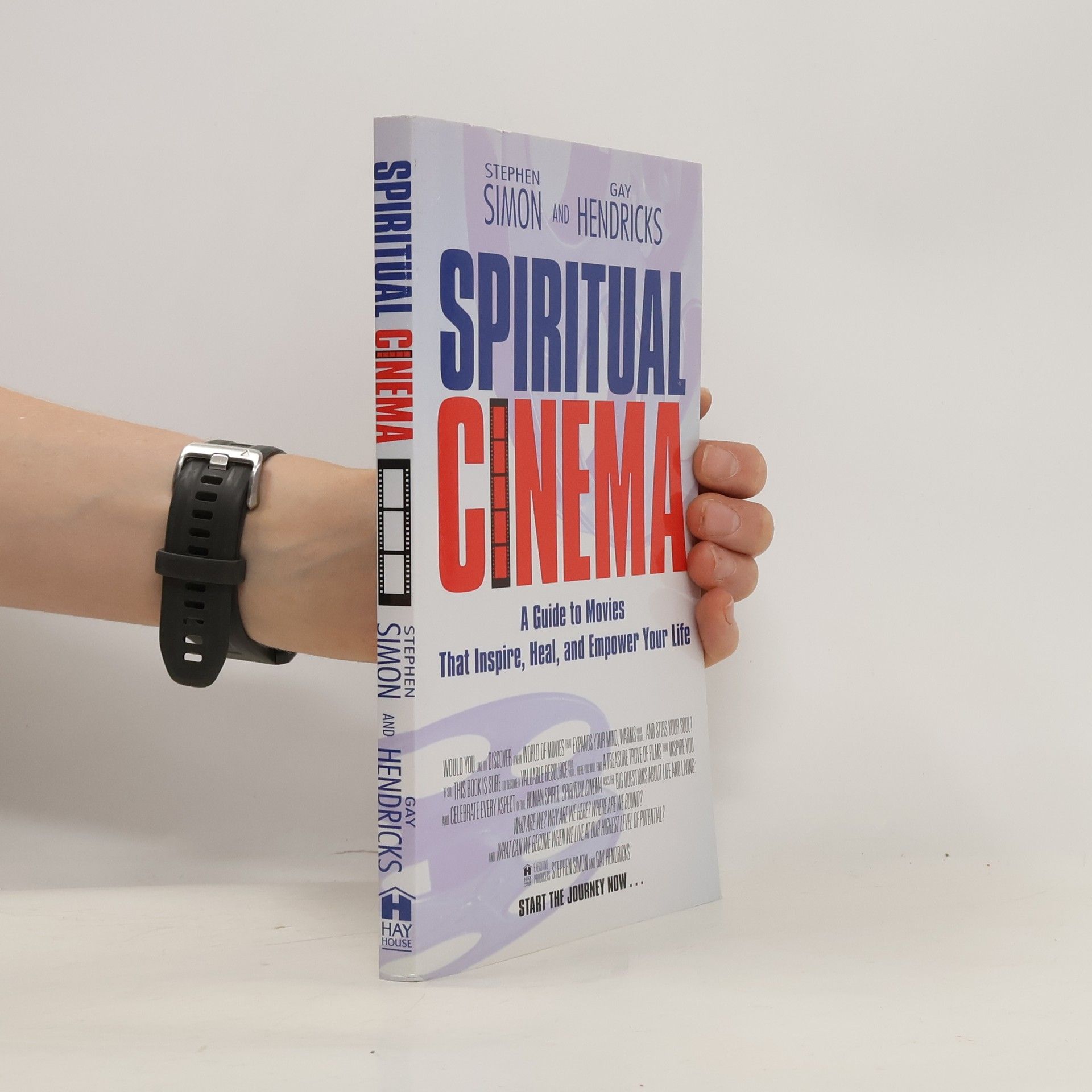 Gay Hendricks Spiritual Cinema