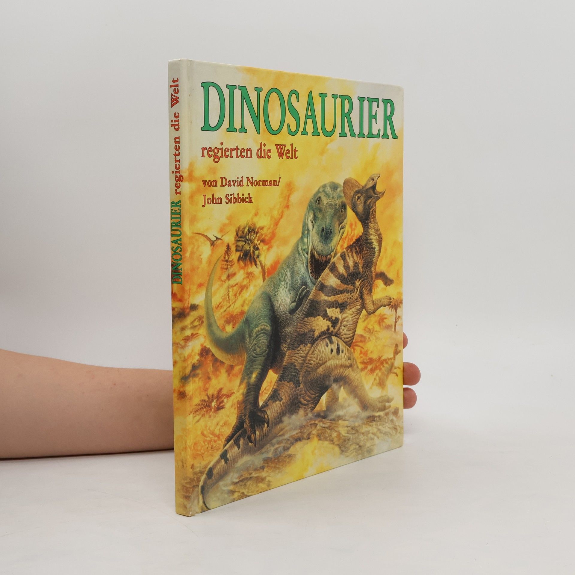 David Norman Dinosaurier regierten die Welt