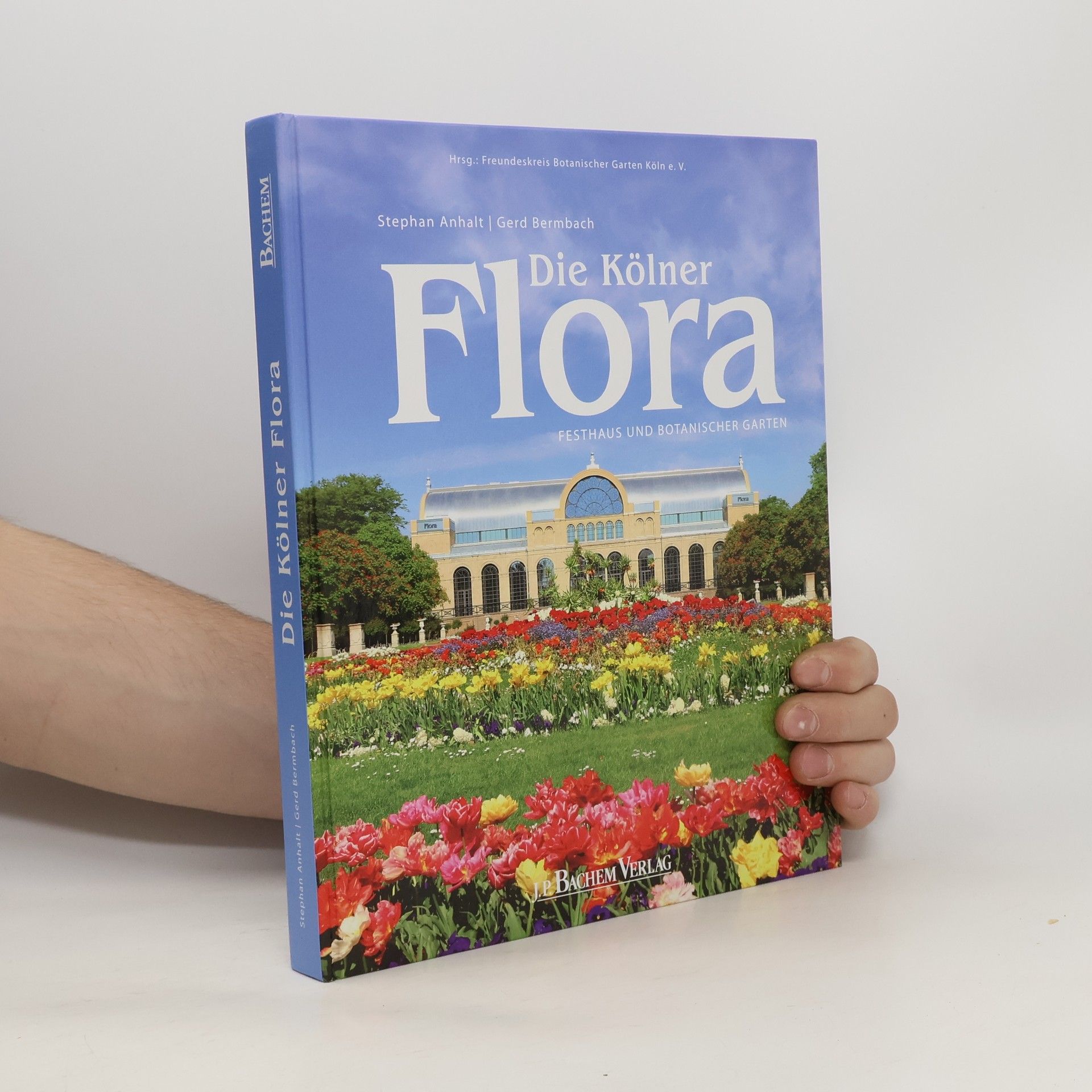 Stephan Anhalt Die Kölner Flora