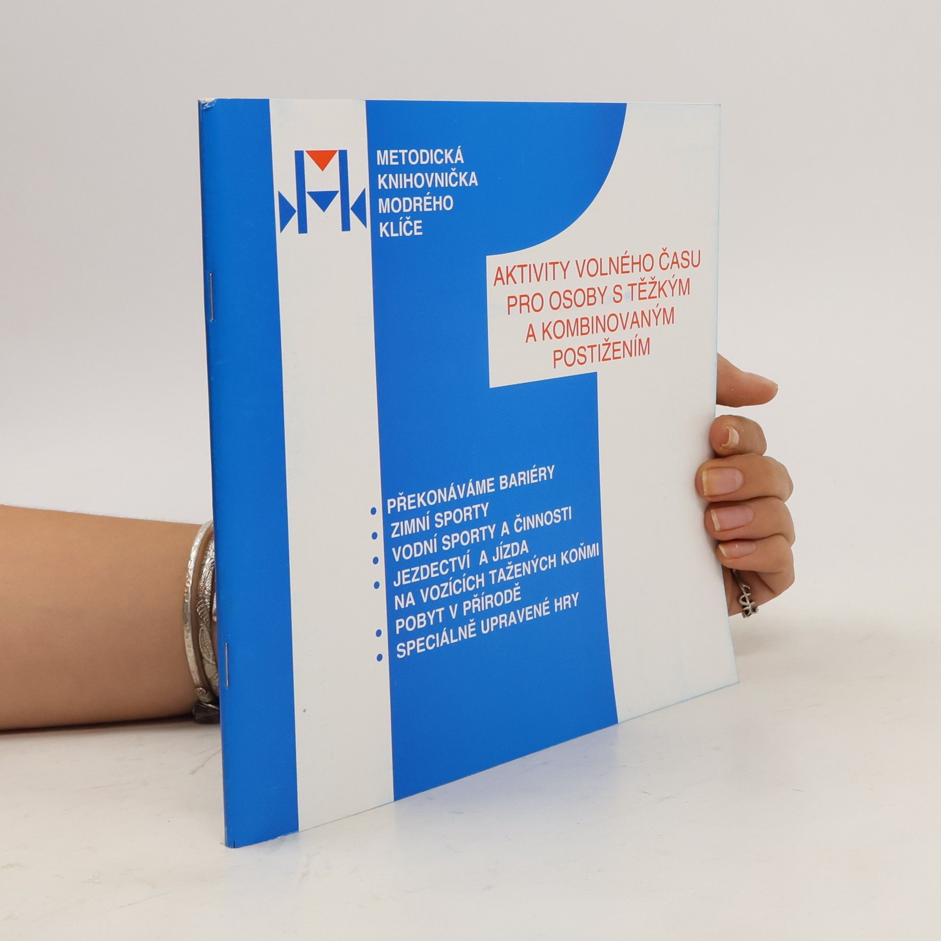 Auteurscollectief Aktivity volného času pro osoby s těžkým a kombinovaným postižením