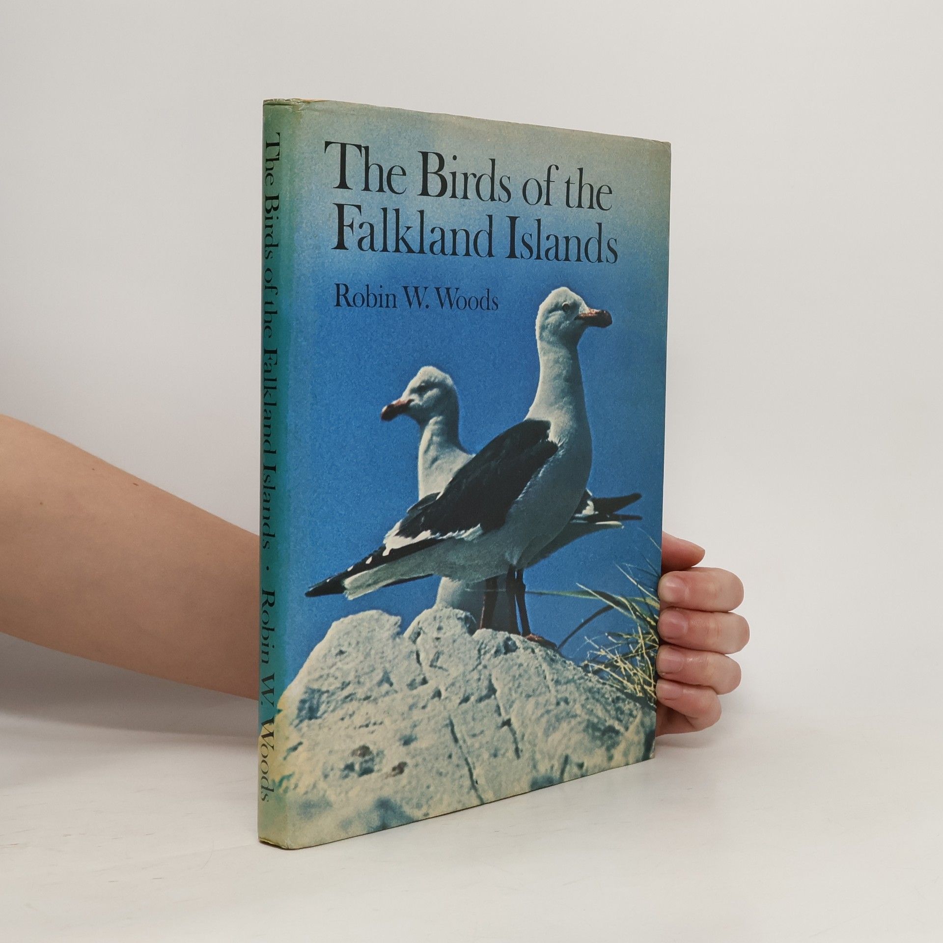 Robin W. Woods The Birds of the Falkland Islands