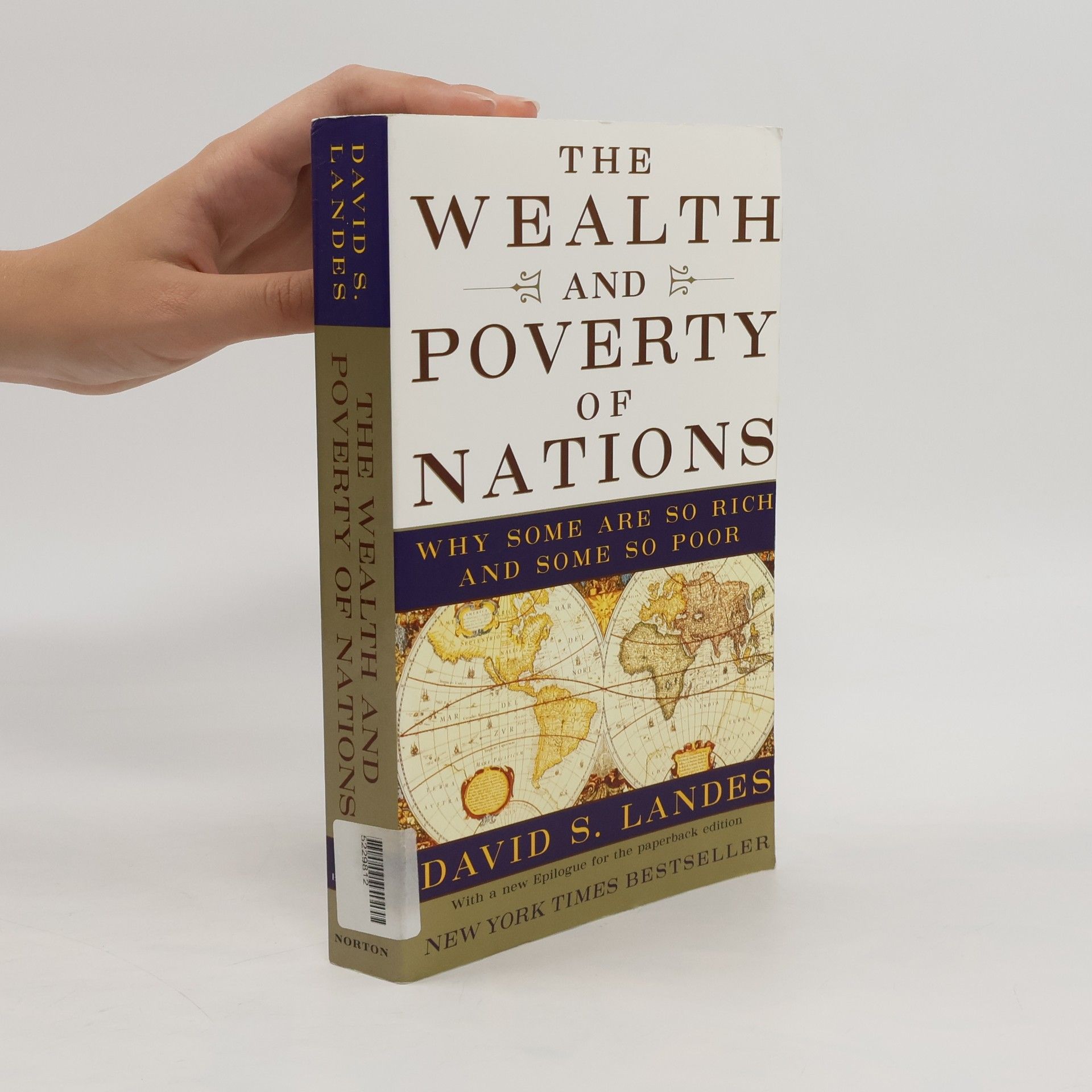 David Landes The Wealth and Poverty of Nations