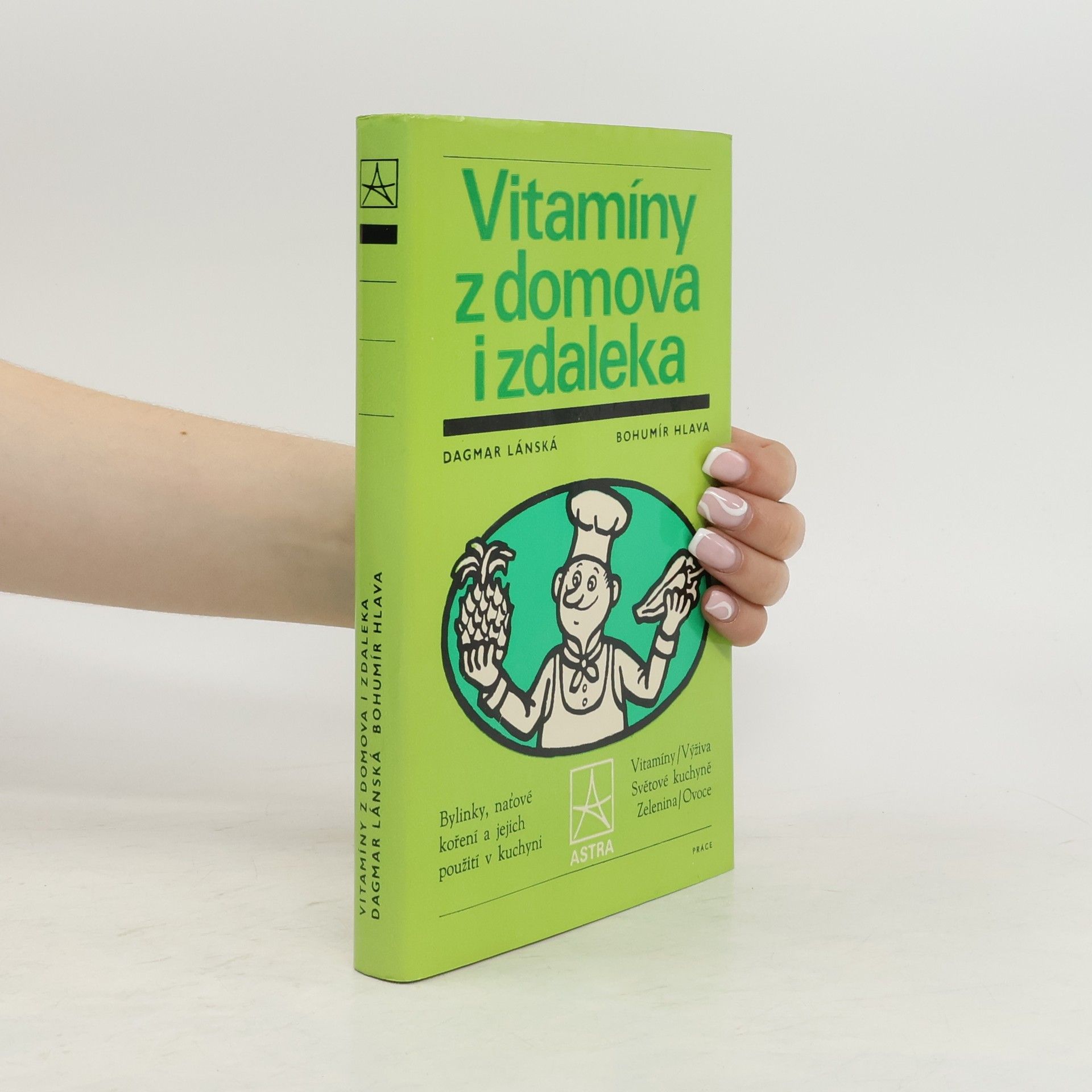 Dagmar Lánská Vitamíny z domova i zdaleka