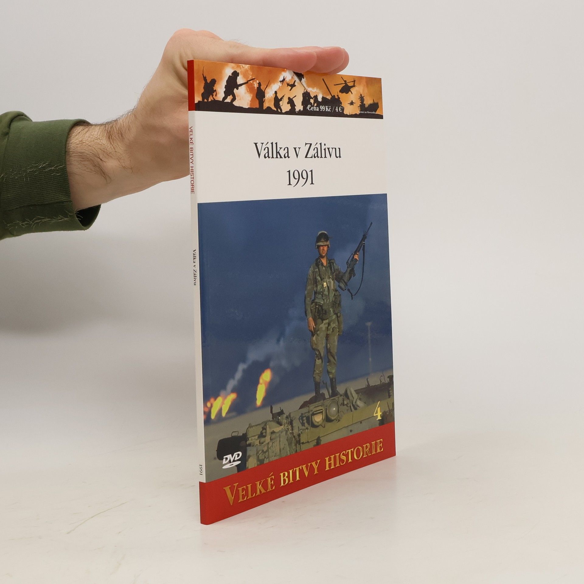 Alastair Finlan Velké bitvy historie 4. Válka v zálivu 1991