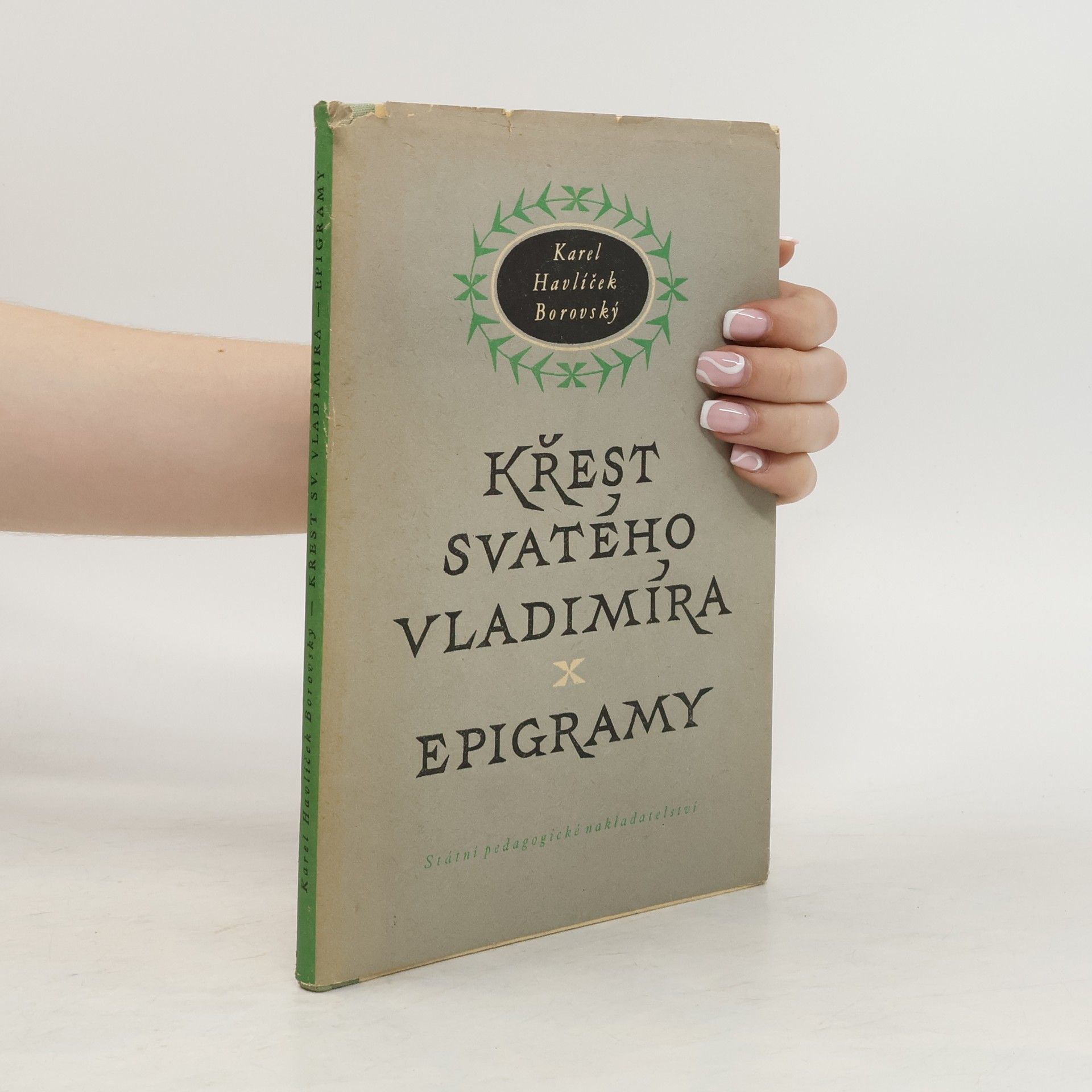 Karel Havlíček Borovský Křest svatého Vladimíra. Epigramy