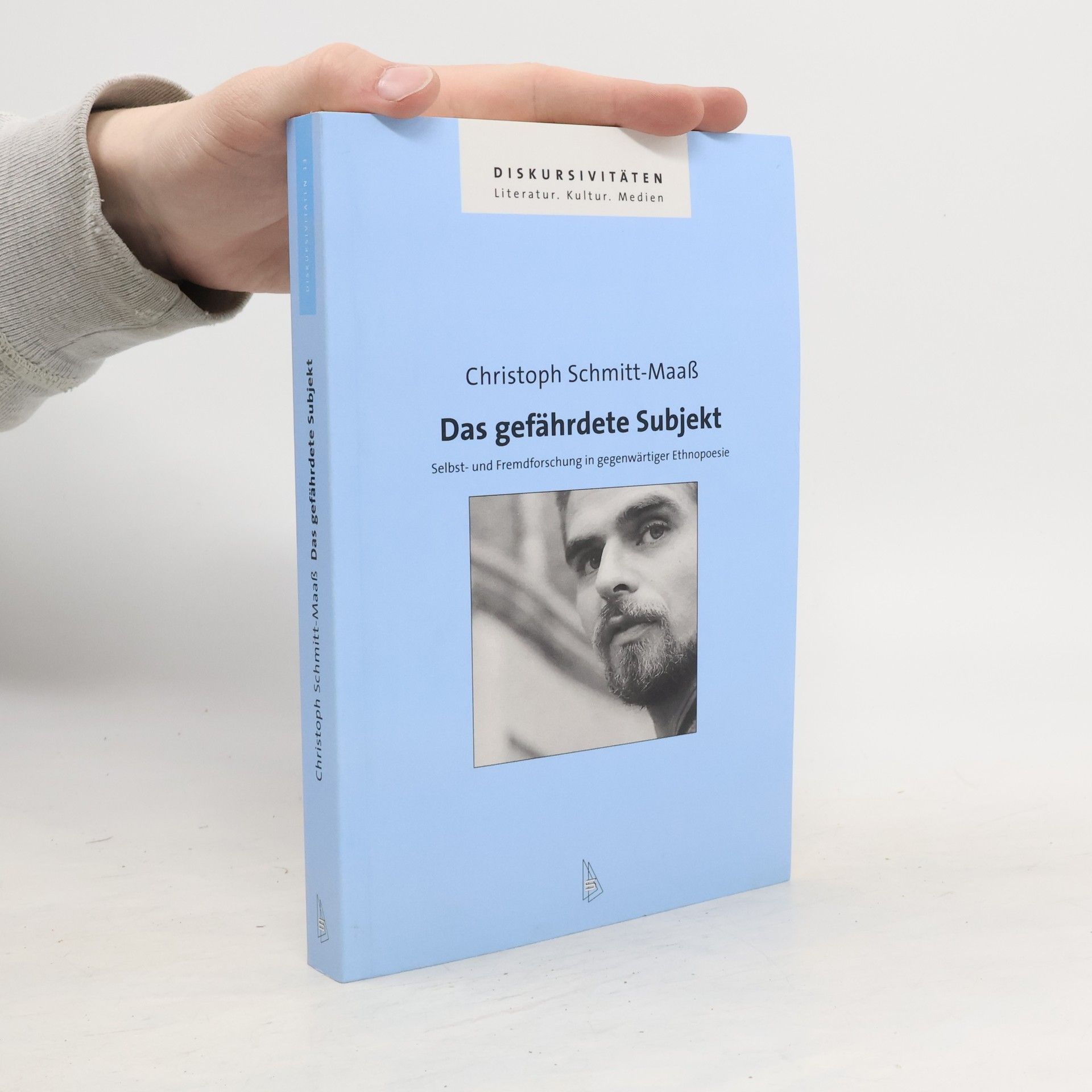 Christoph Schmitt Maaß Das gefährdete Subjekt