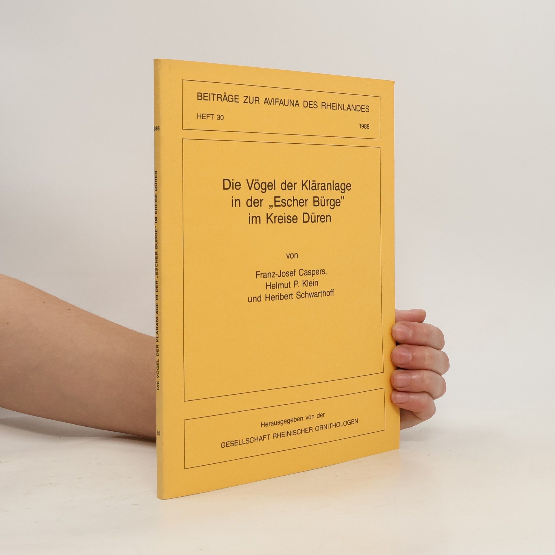 Franz-Josef Caspers Die Vögel der Kläranlage in der "Escher Bürge" im Kreise Düren